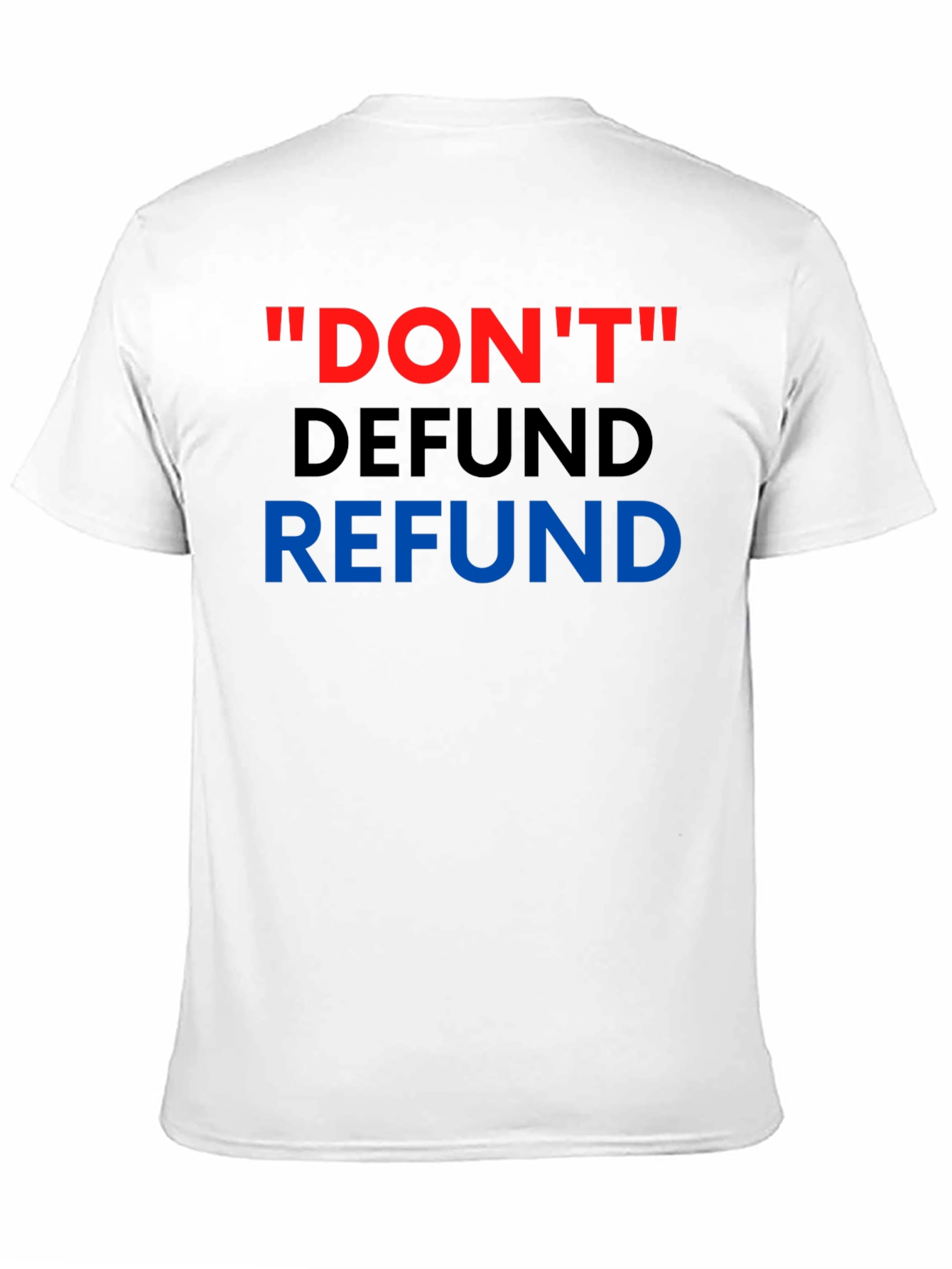 Black Don't Defund Refund T-Shirt view 11