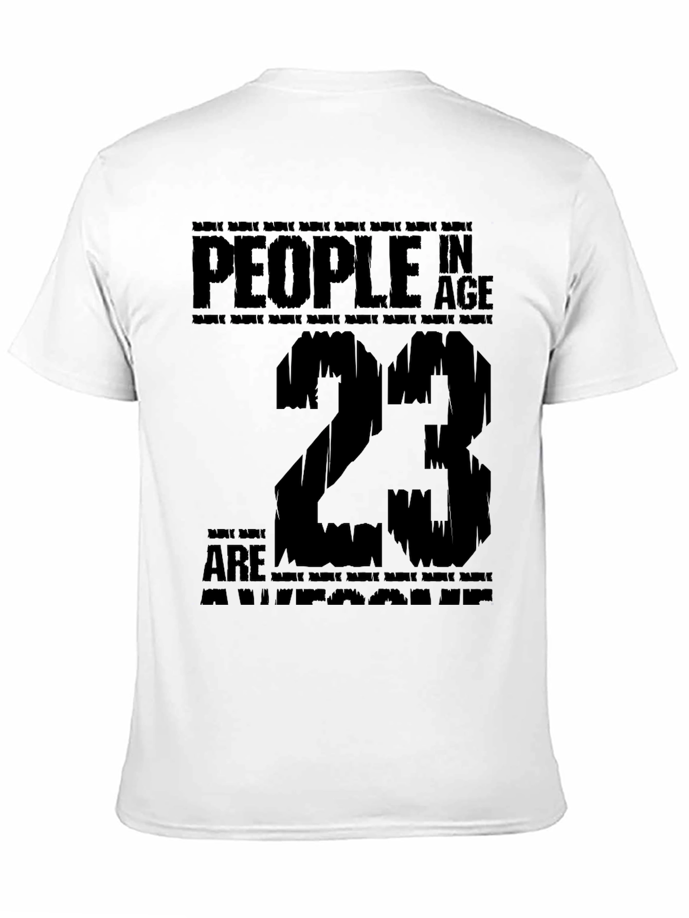 Black Awesome 23 Year Old Birthday T-Shirt view 11