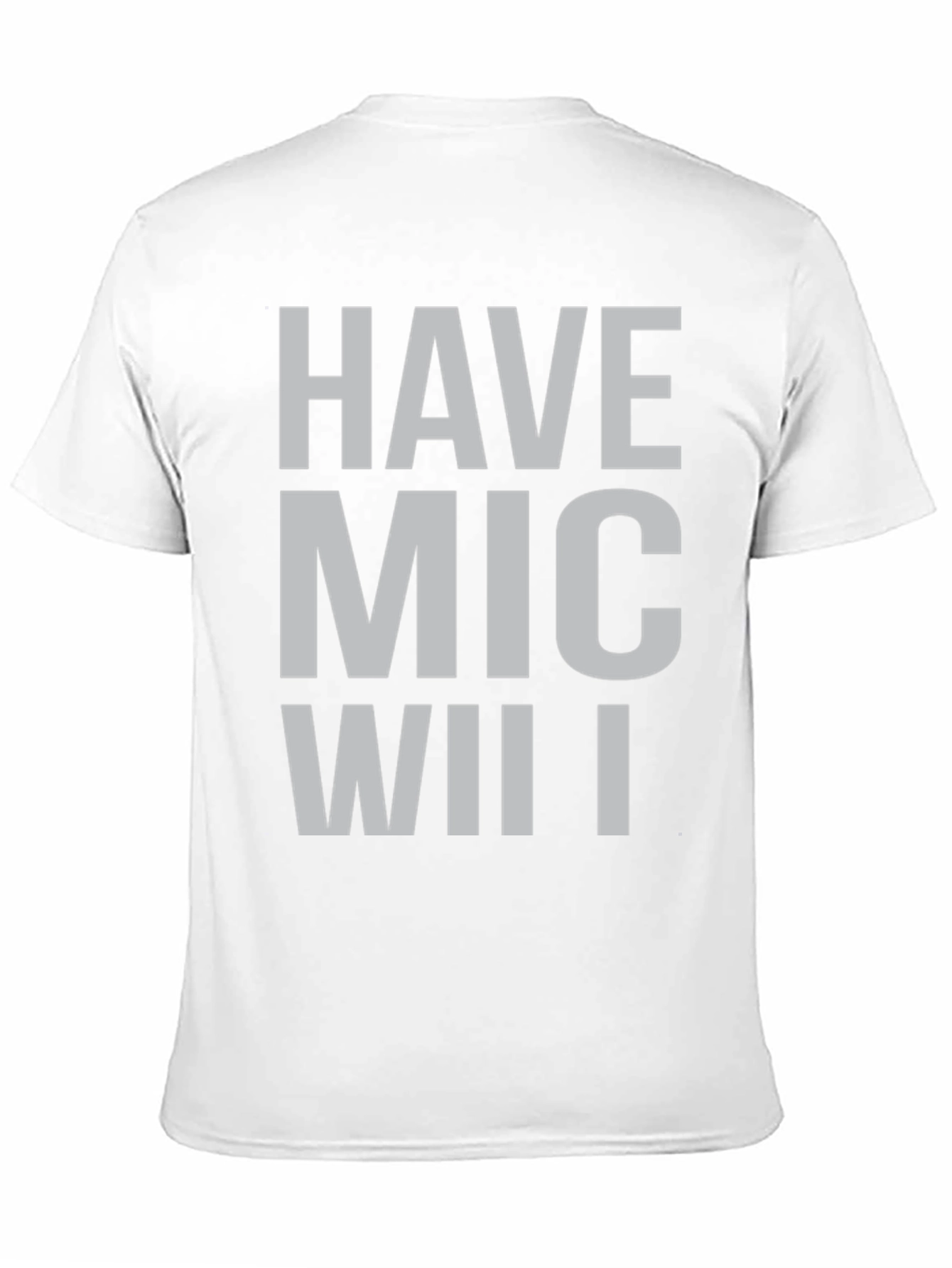 Black Have Mic Wii I Funny T-Shirt view 11