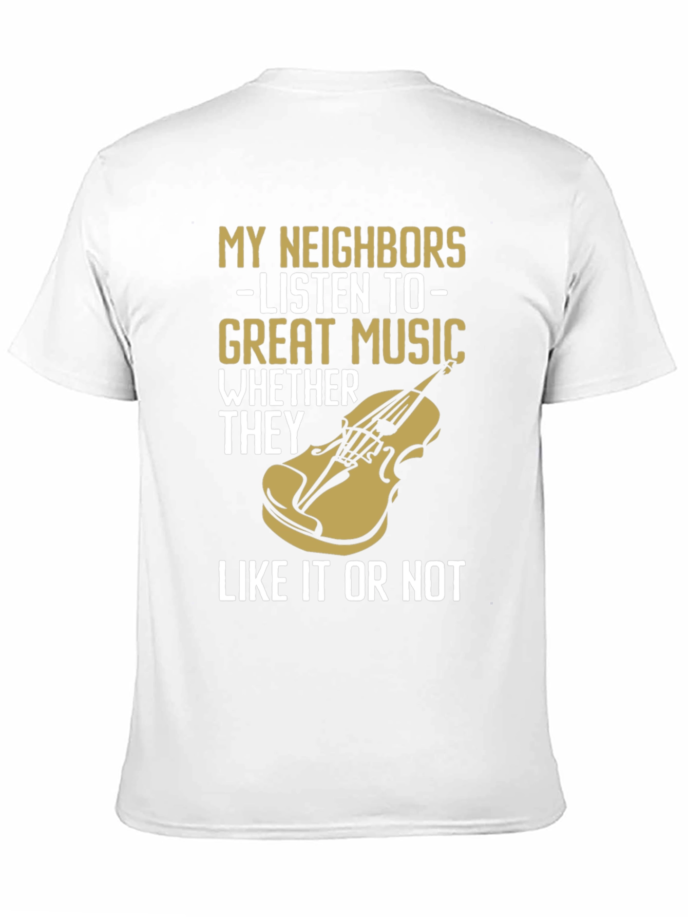 Black My Neighbors Listen To Great Music T-Shirt view 11