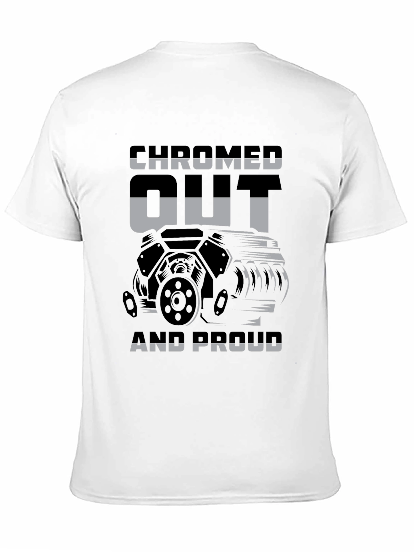 Black Chromed Out and Proud Graphic T-Shirt view 11