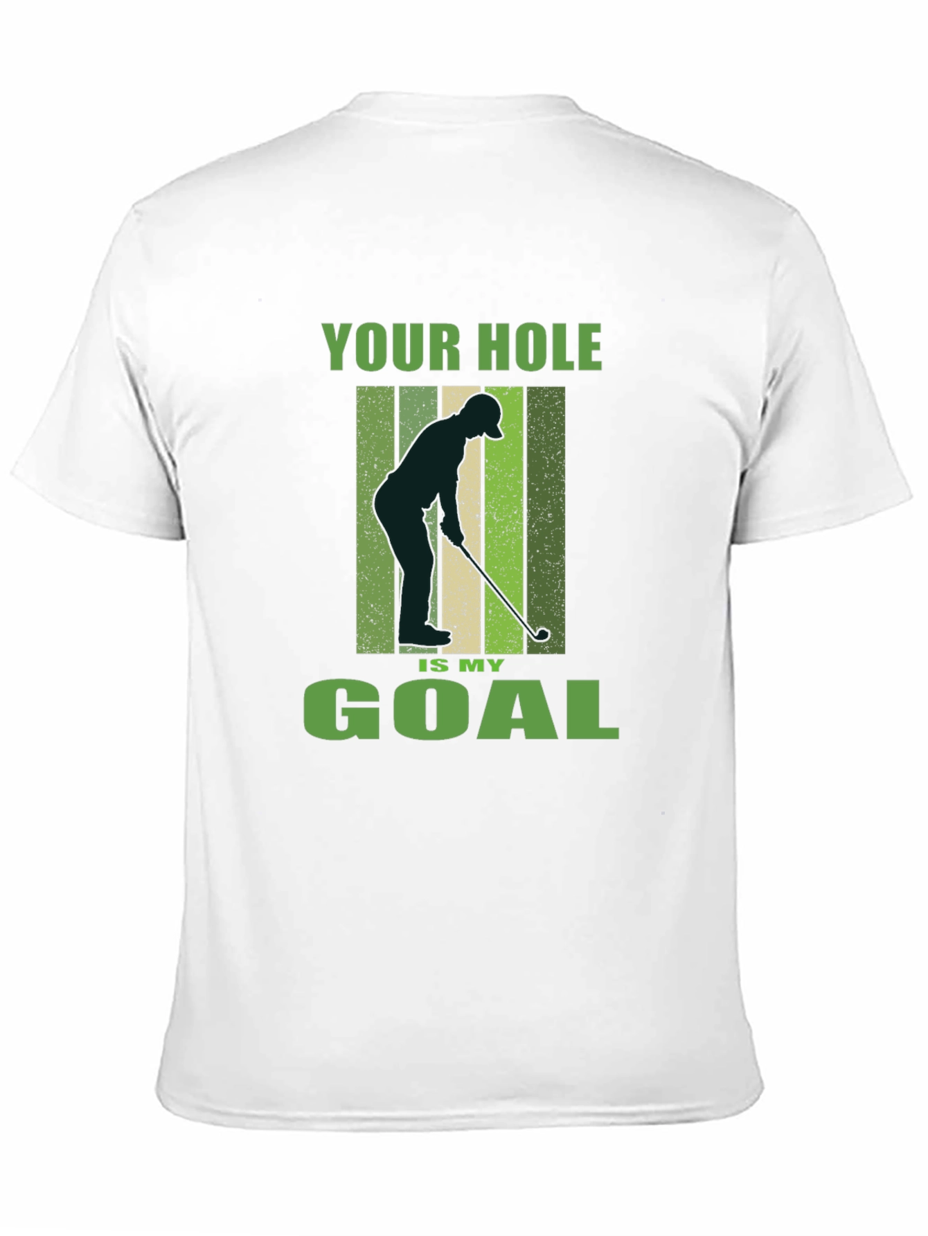 Black Your Hole is My Goal Golf T-Shirt view 11