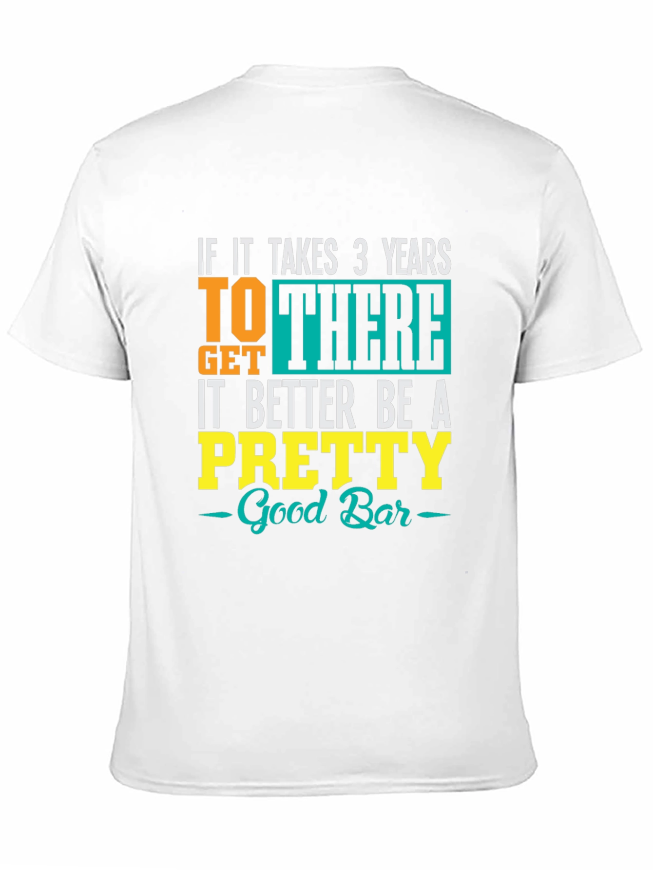 Black Funny Bar Lover T-Shirt: Takes 3 Years, Better Be Good view 11