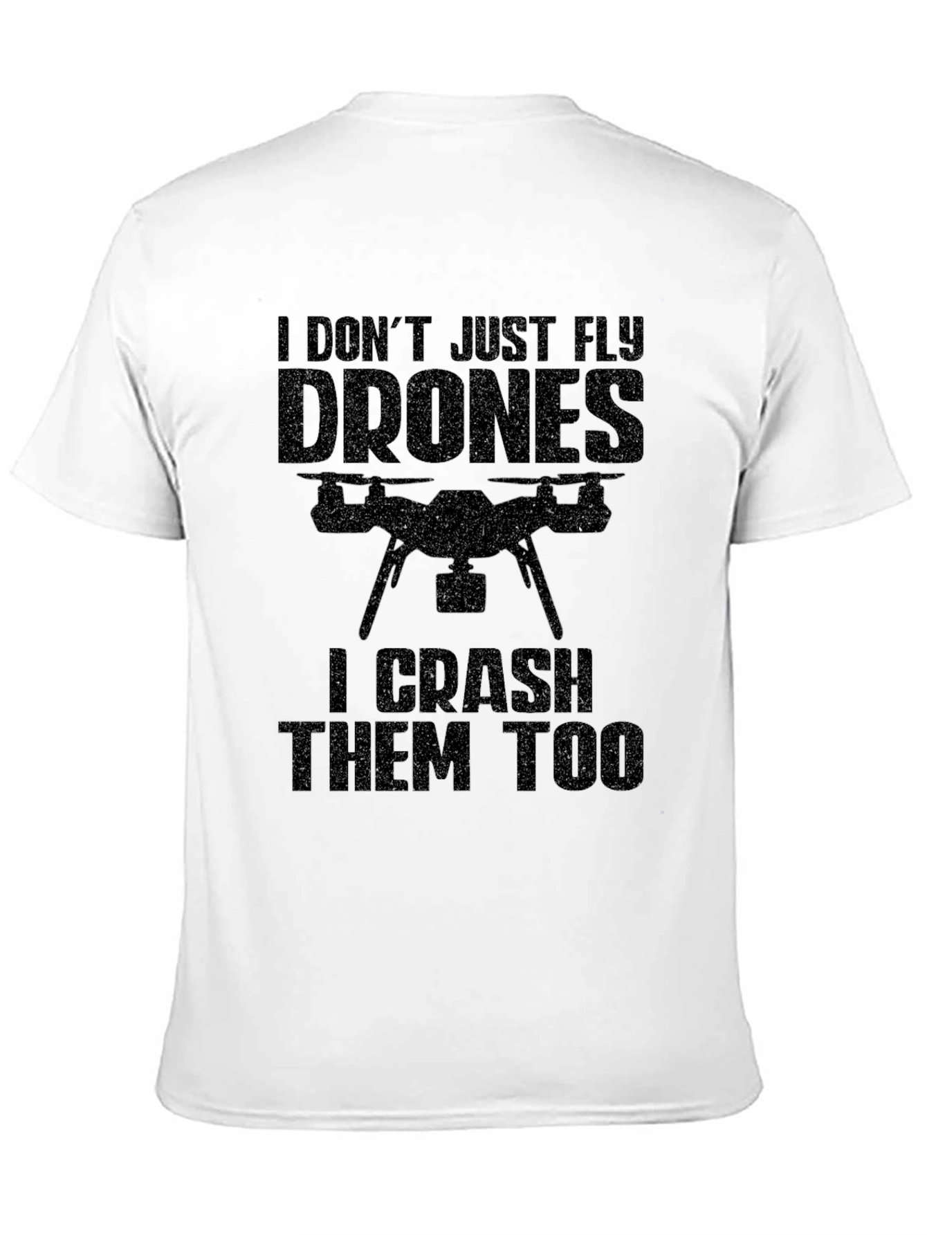 Drone Pilot Black T-Shirt - Fly Drones Crash Too - 11