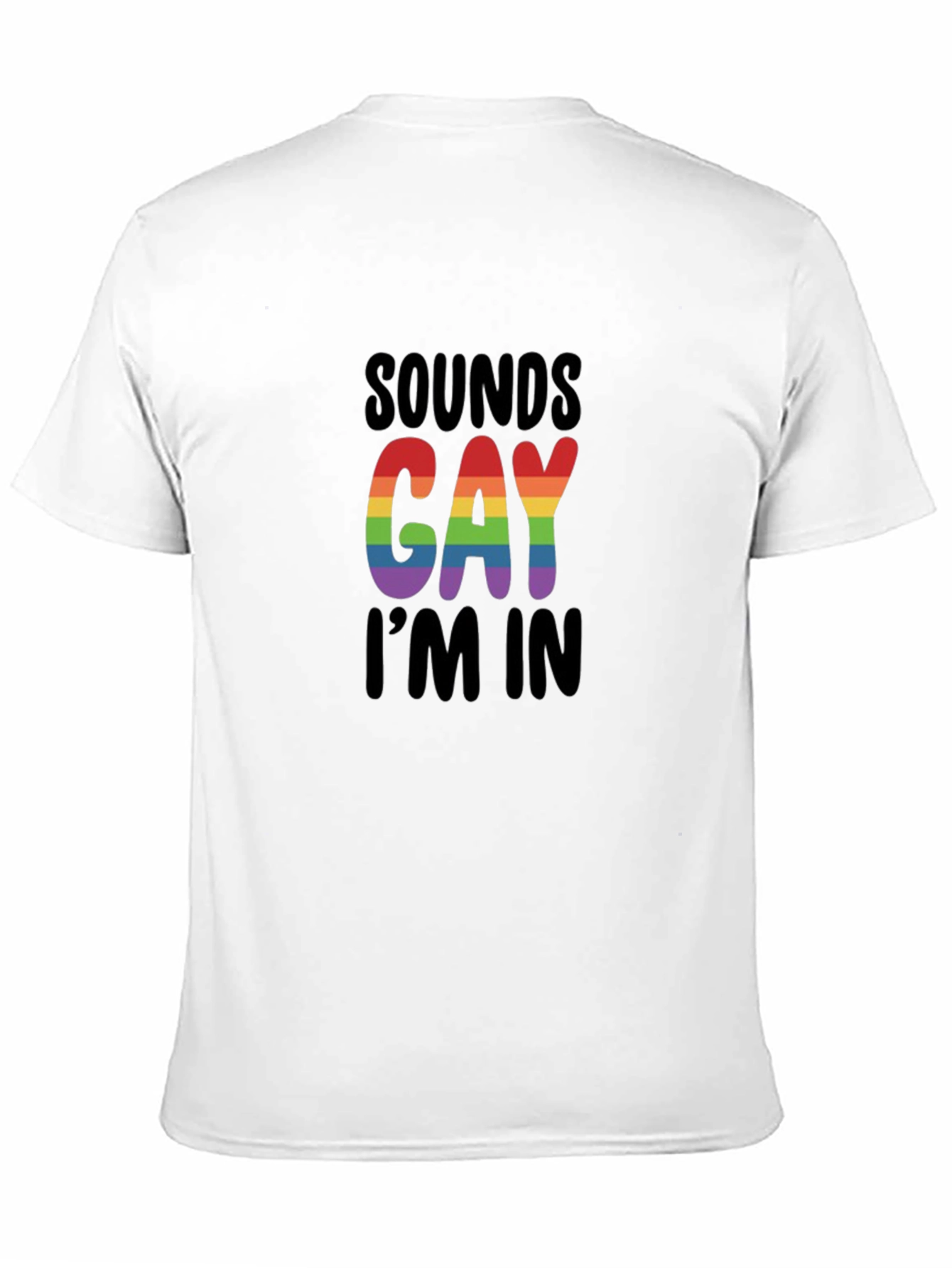 Black Sounds Gay I'm In T-Shirt view 11