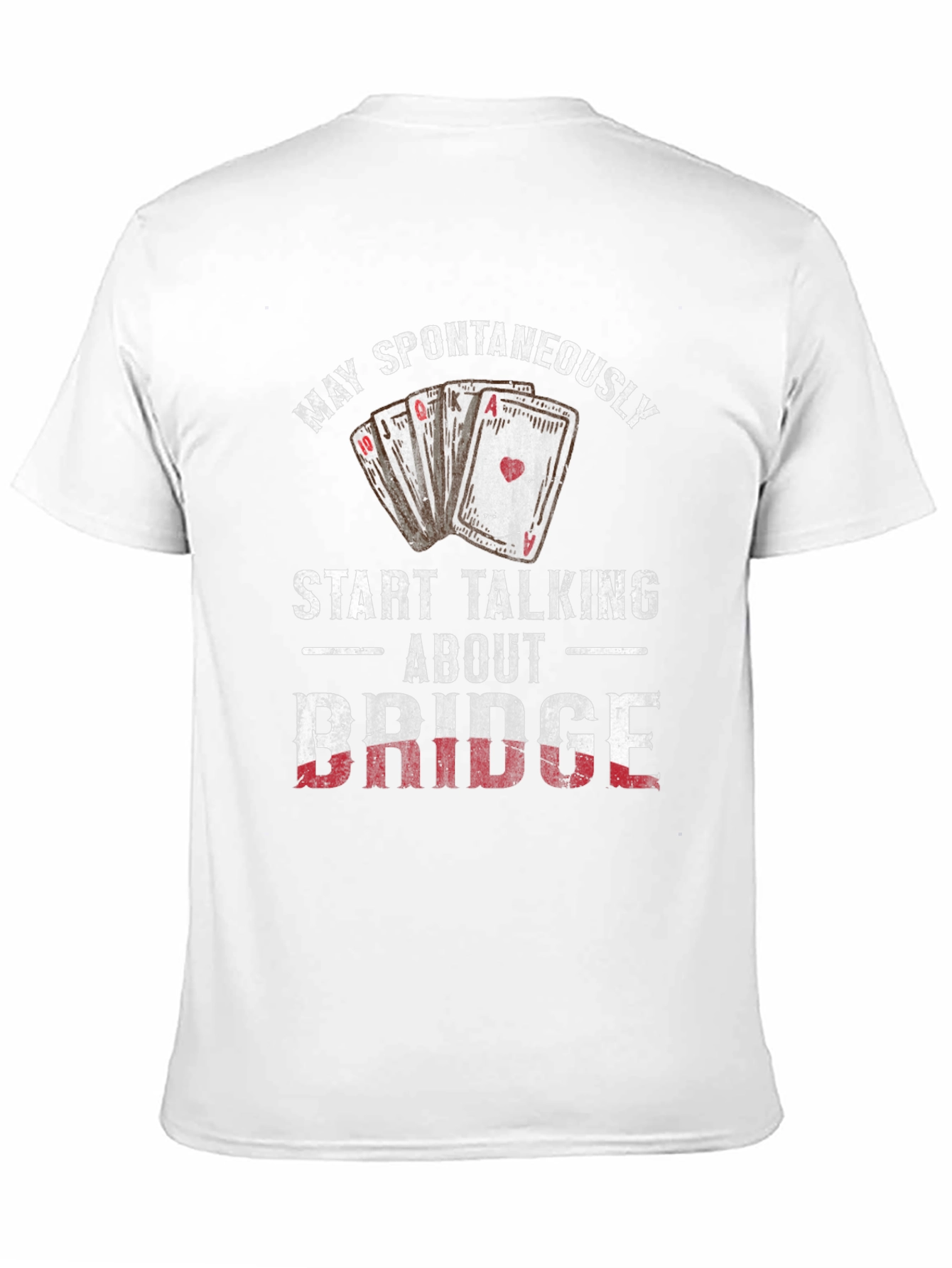 Black Bridge Humor T-Shirt: May Spontaneously Start Talking view 11