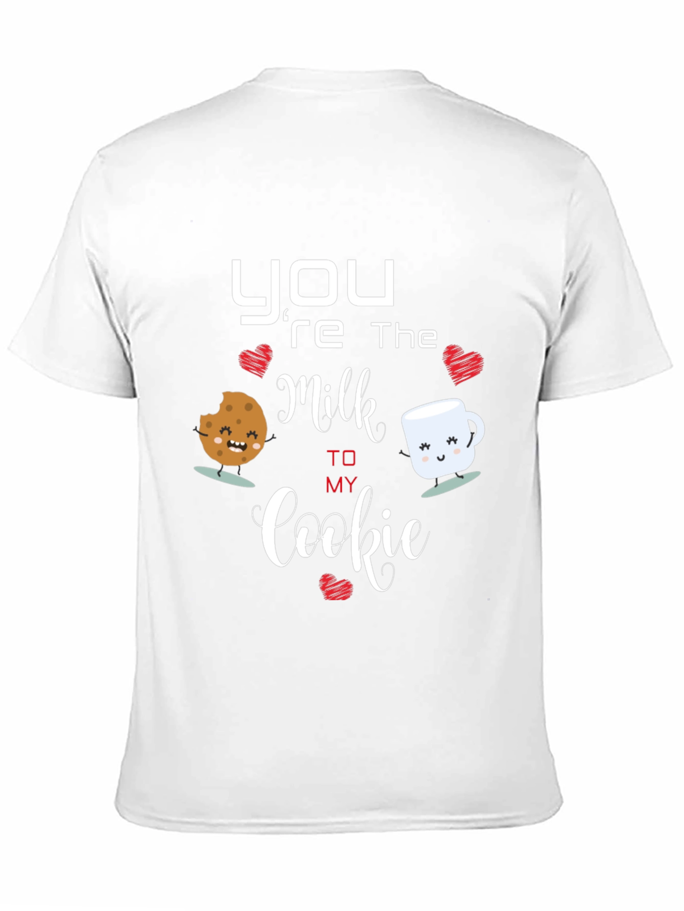 Black You're the Milk to My Cookie T-Shirt view 11