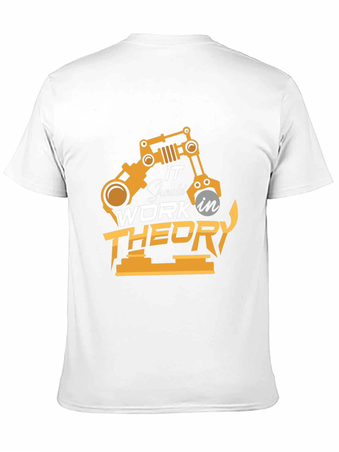 Black It Should Work In Theory Black T-Shirt view 11