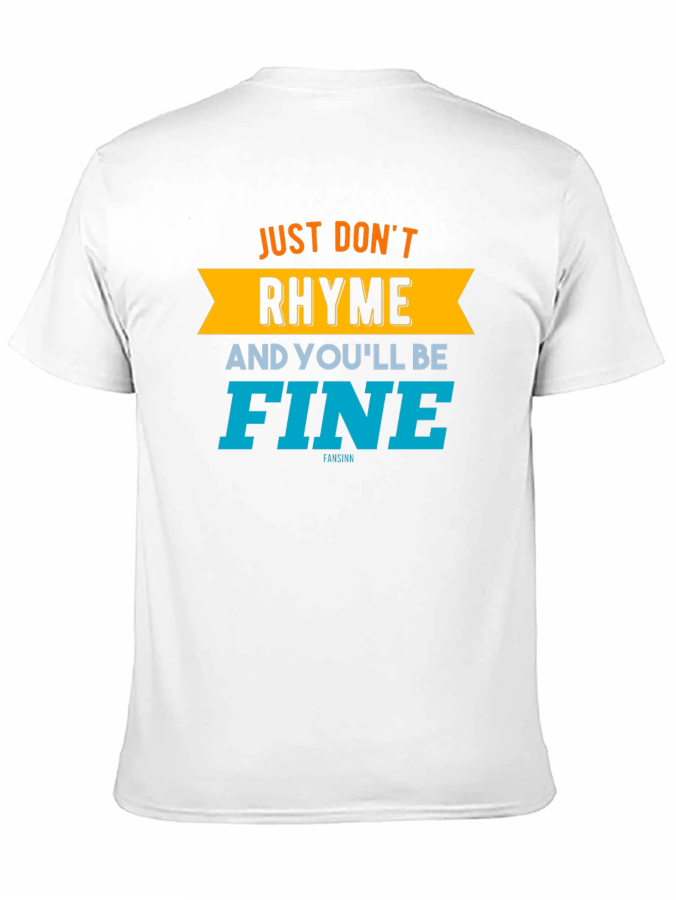 Black Don't Rhyme, You'll Be Fine Graphic Tee view 11