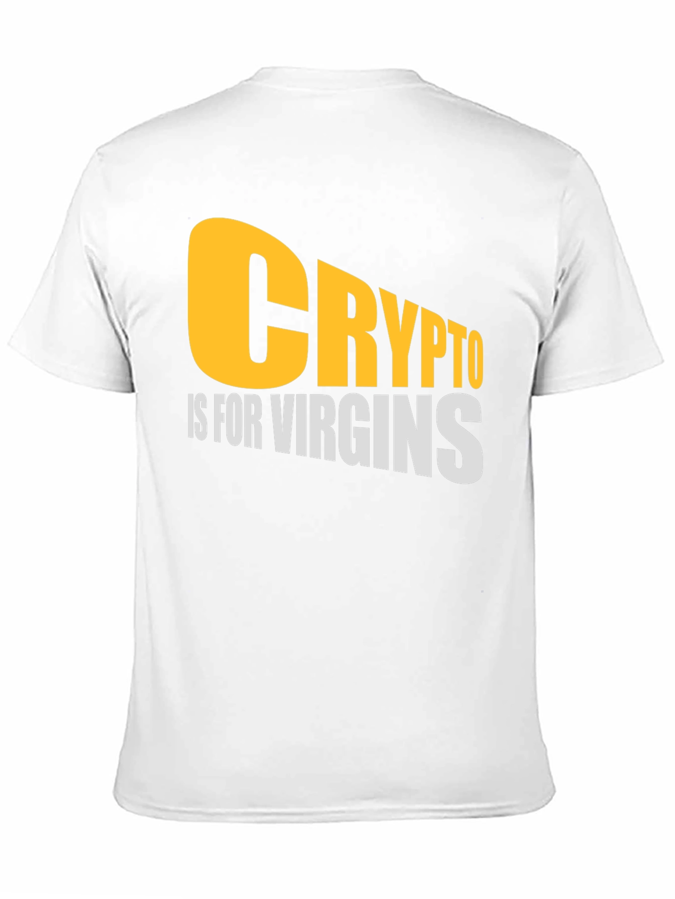 Black Crypto is for Virgins Graphic T-Shirt view 11