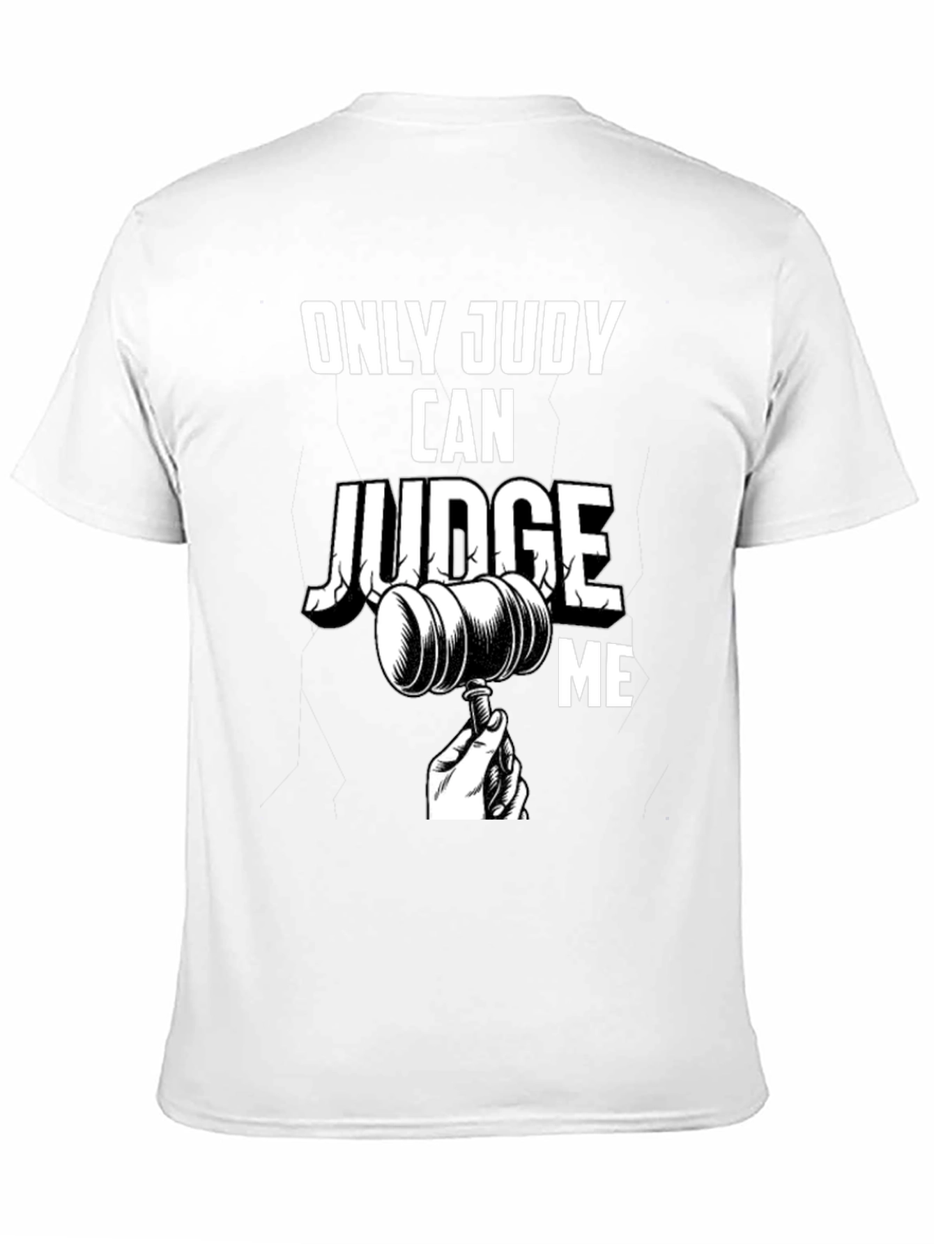 Only Judy Can Judge Me Graphic Tee - 11