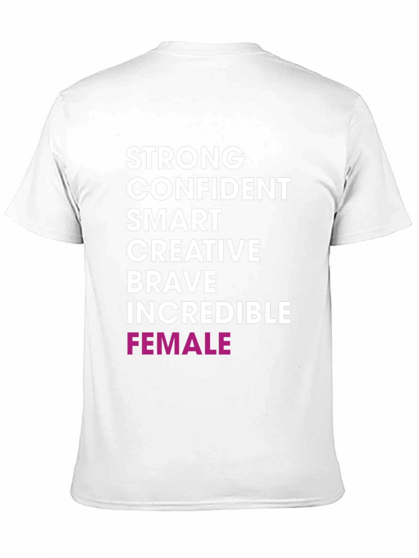 Strong Female T-Shirt - 11