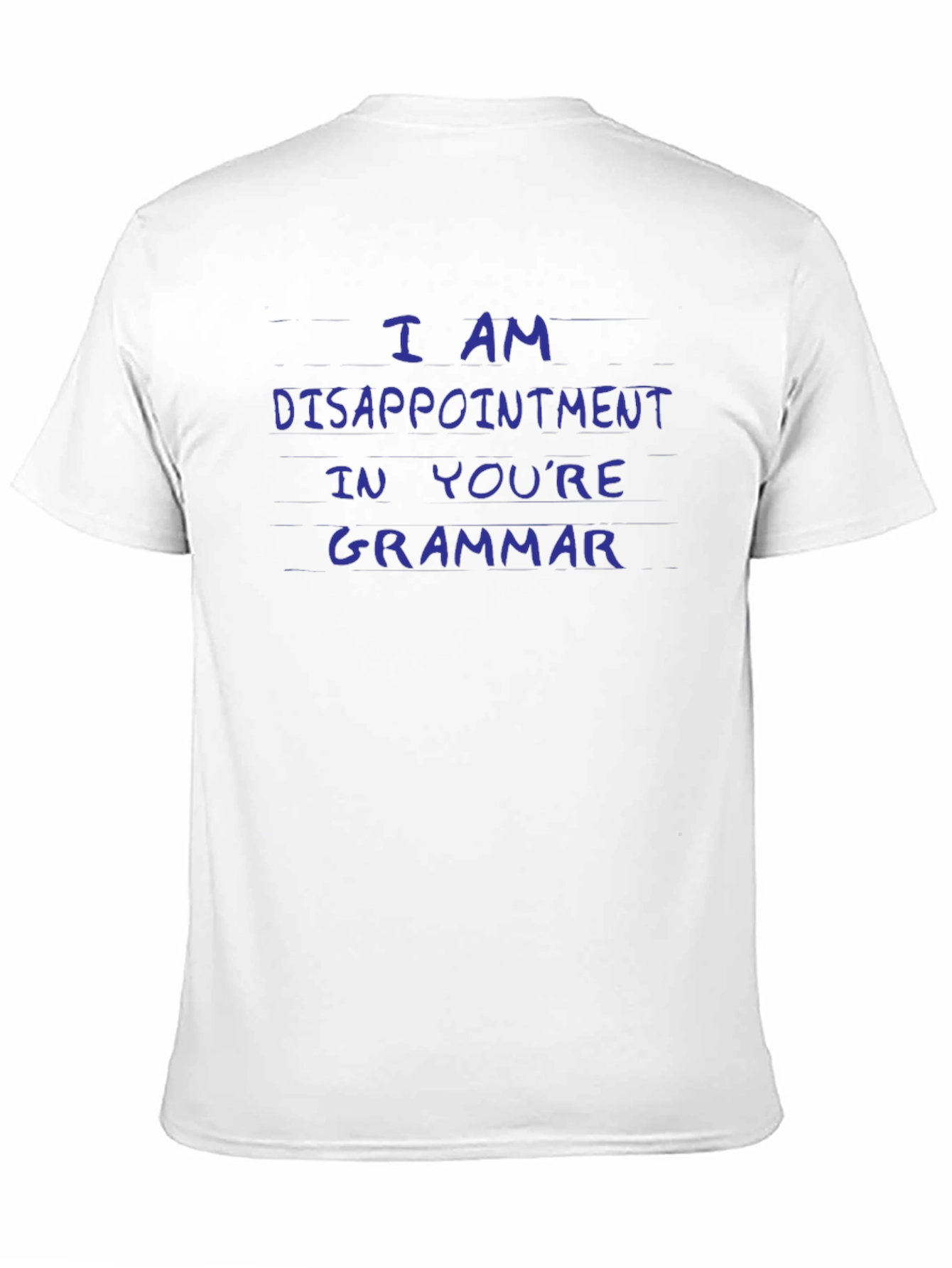 Funny Grammar T-Shirt - Disappointment Tee - 11