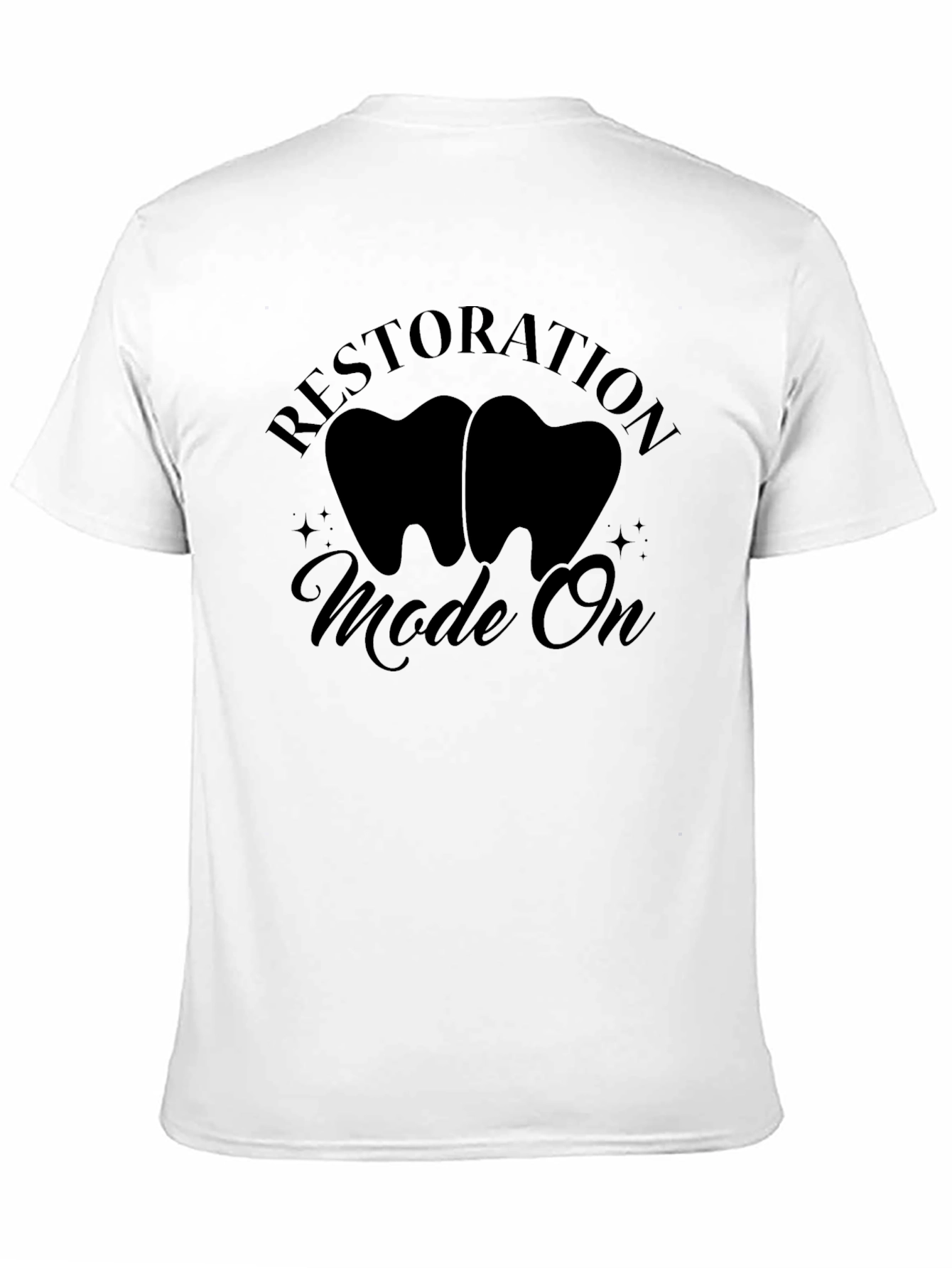 Black Restoration Mode On T-Shirt - Dentist Gift view 11