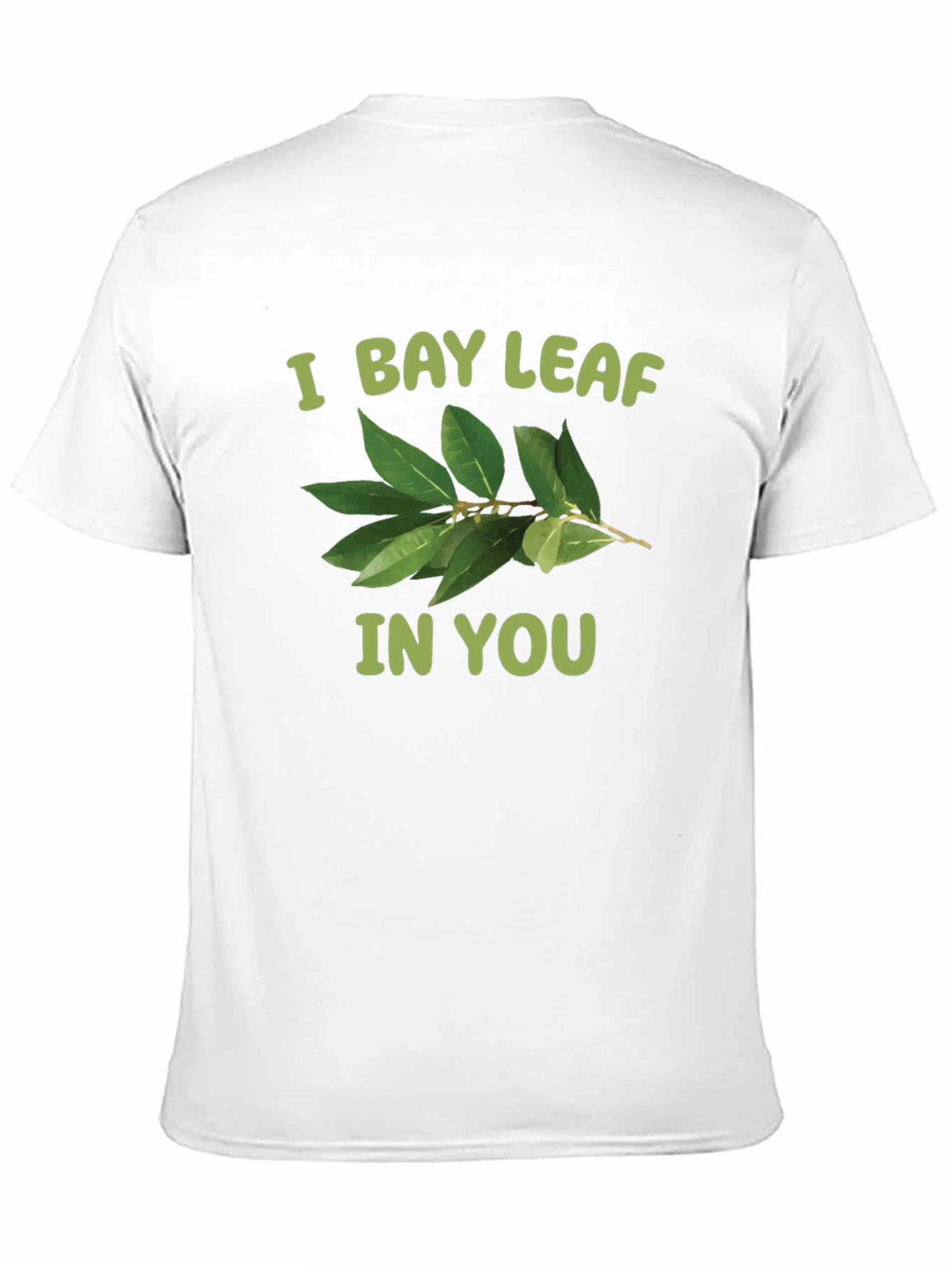 Black I Bay Leaf In You T-Shirt view 11