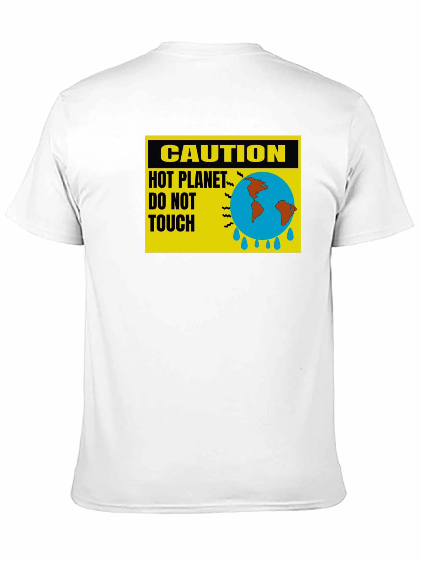 Caution Hot Planet T-Shirt - Global Warming Awareness Tee - 11