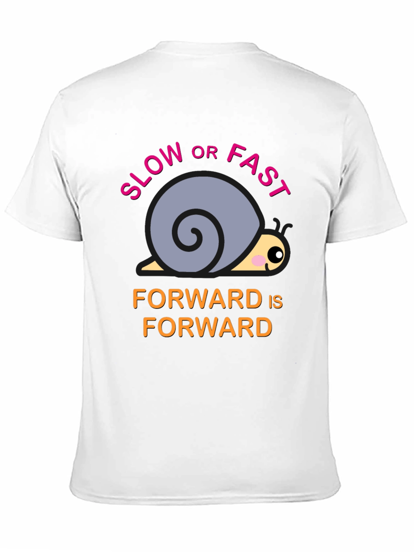 Black Snail T-Shirt: Slow or Fast, Forward is Forward view 11