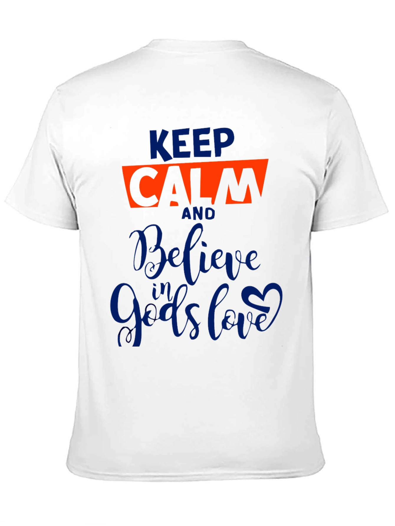 Black Keep Calm Believe in God's Love Graphic Tee view 11