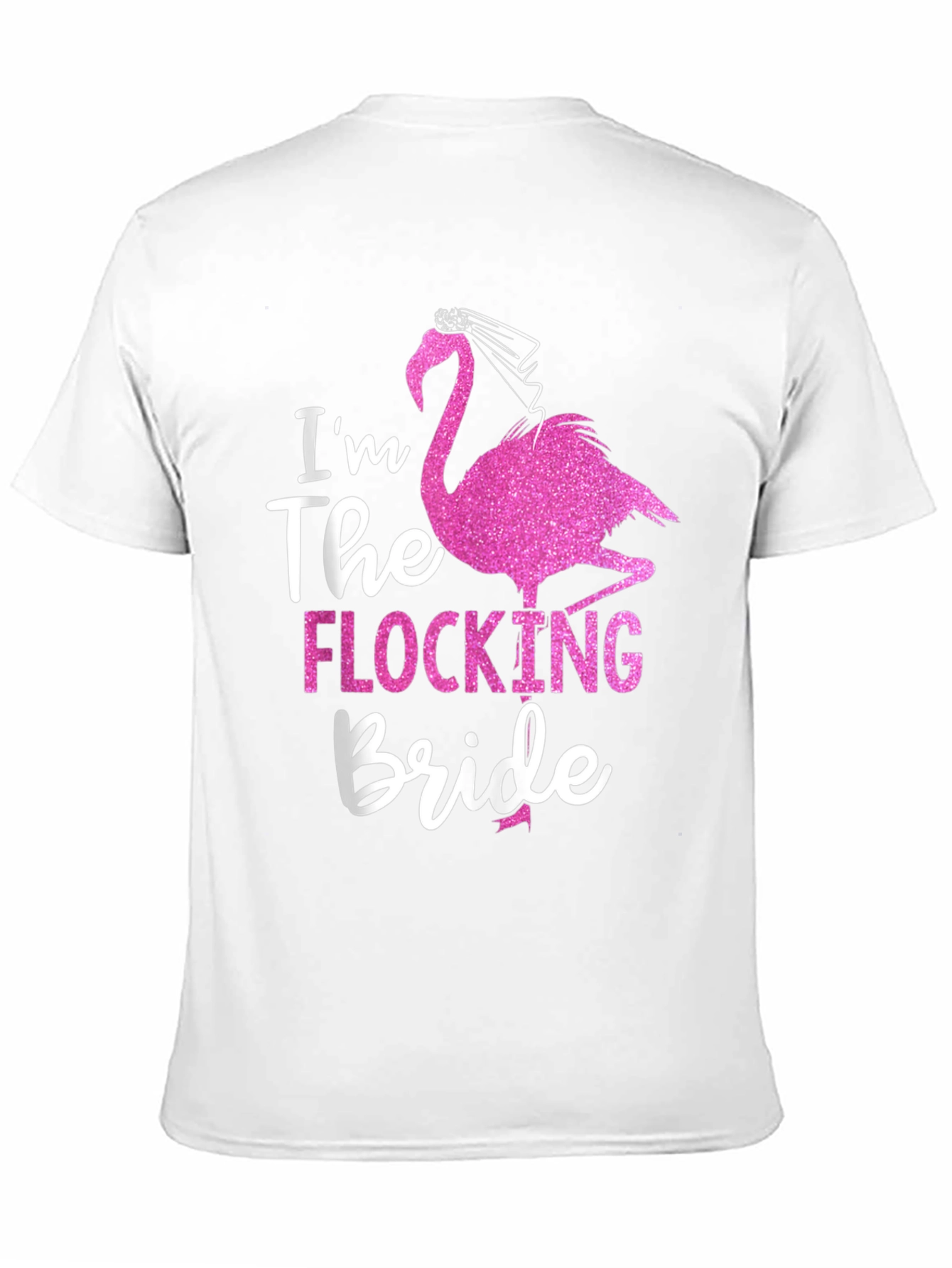 Black I'm The Flocking Bride Black T-Shirt view 11