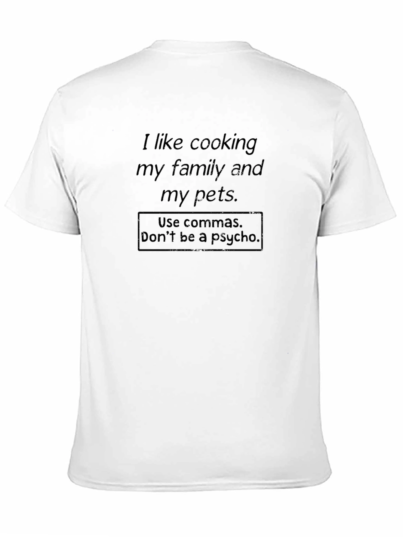 Black Funny Grammar T-Shirt - Family, Pets, and Commas view 11
