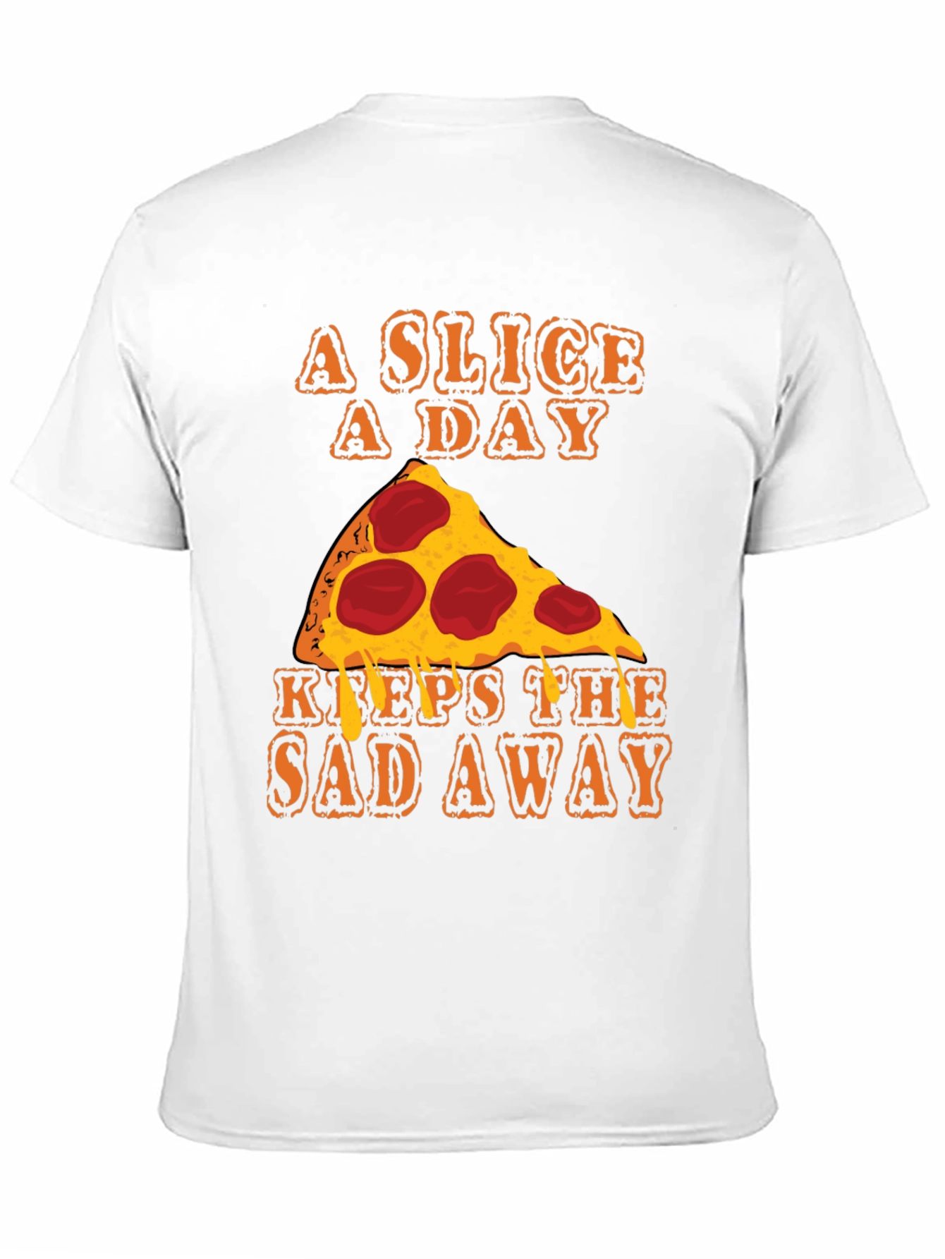 Black Pizza Slice A Day Funny T-Shirt view 11