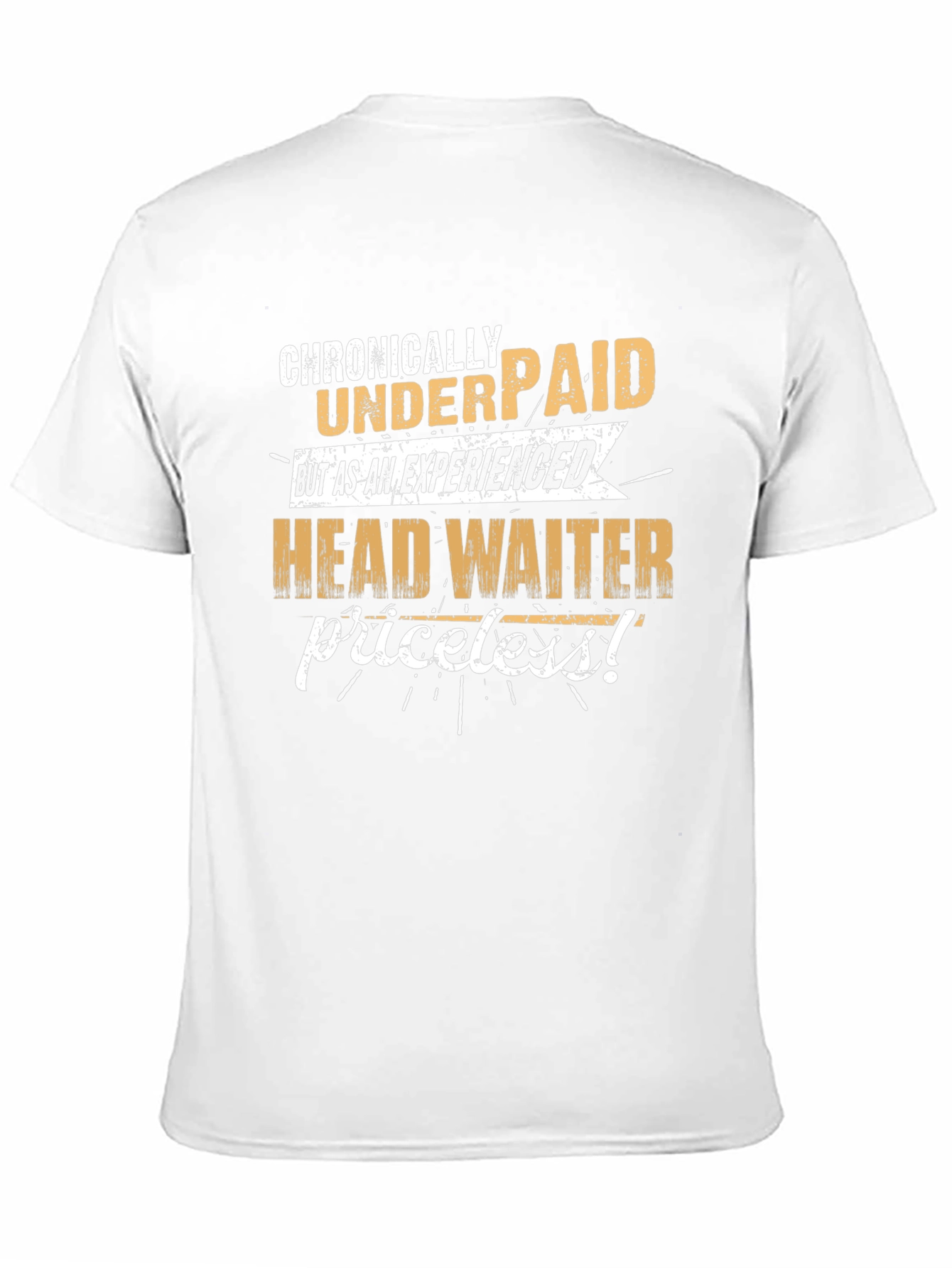 Black Chronically Underpaid Head Waiter Black T-Shirt view 11