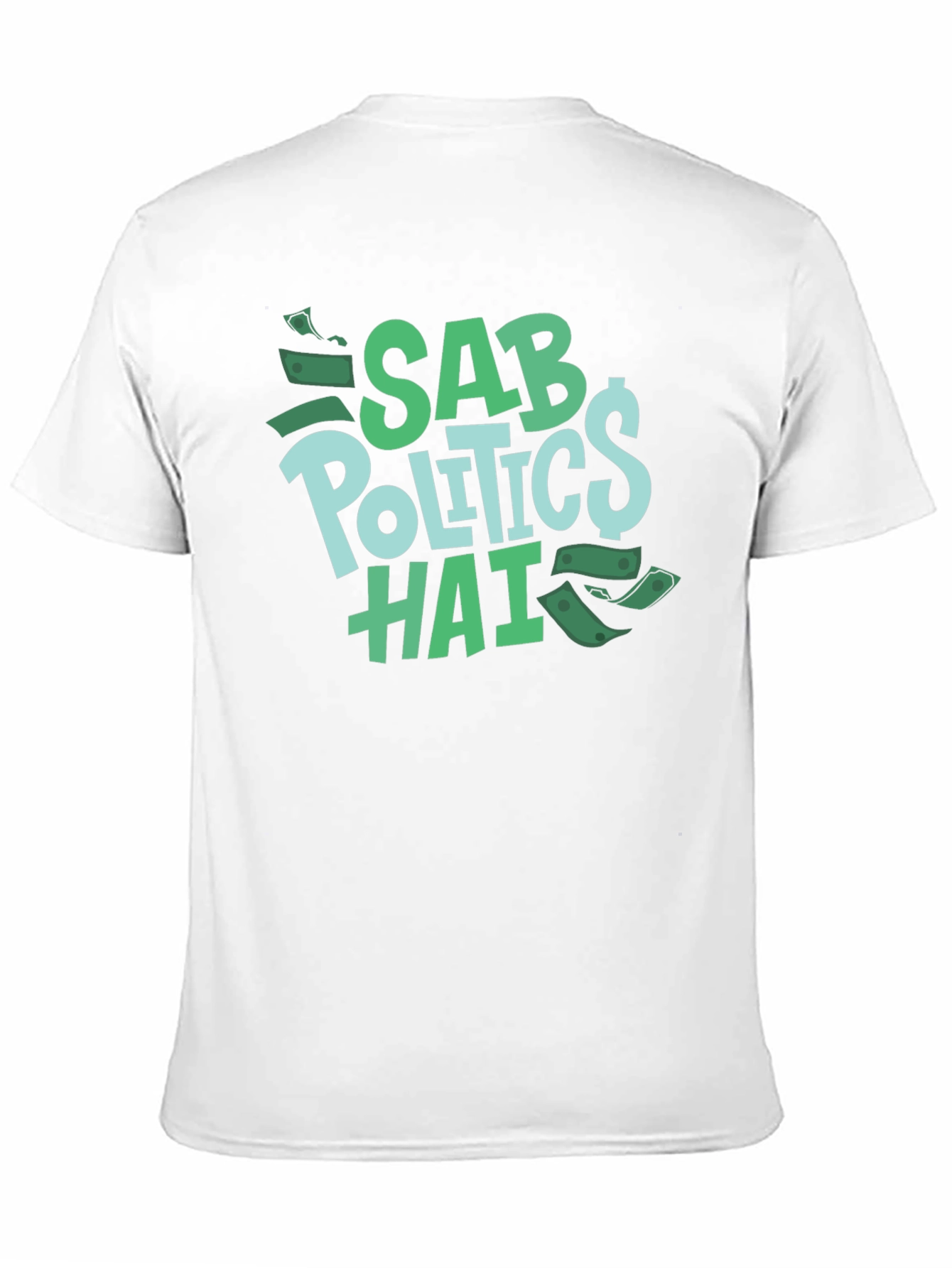 Black Sab Politics Hai T-Shirt - Unique Design view 11