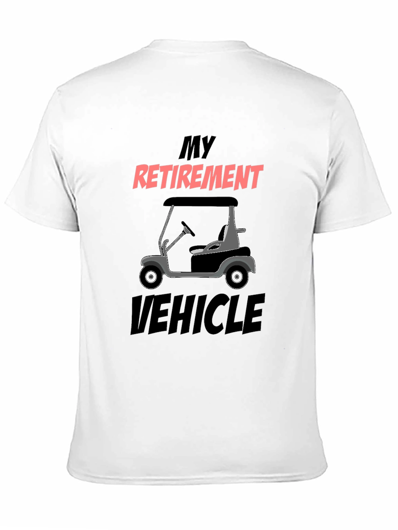 Black Retirement Vehicle Golf Cart Graphic Tee view 11