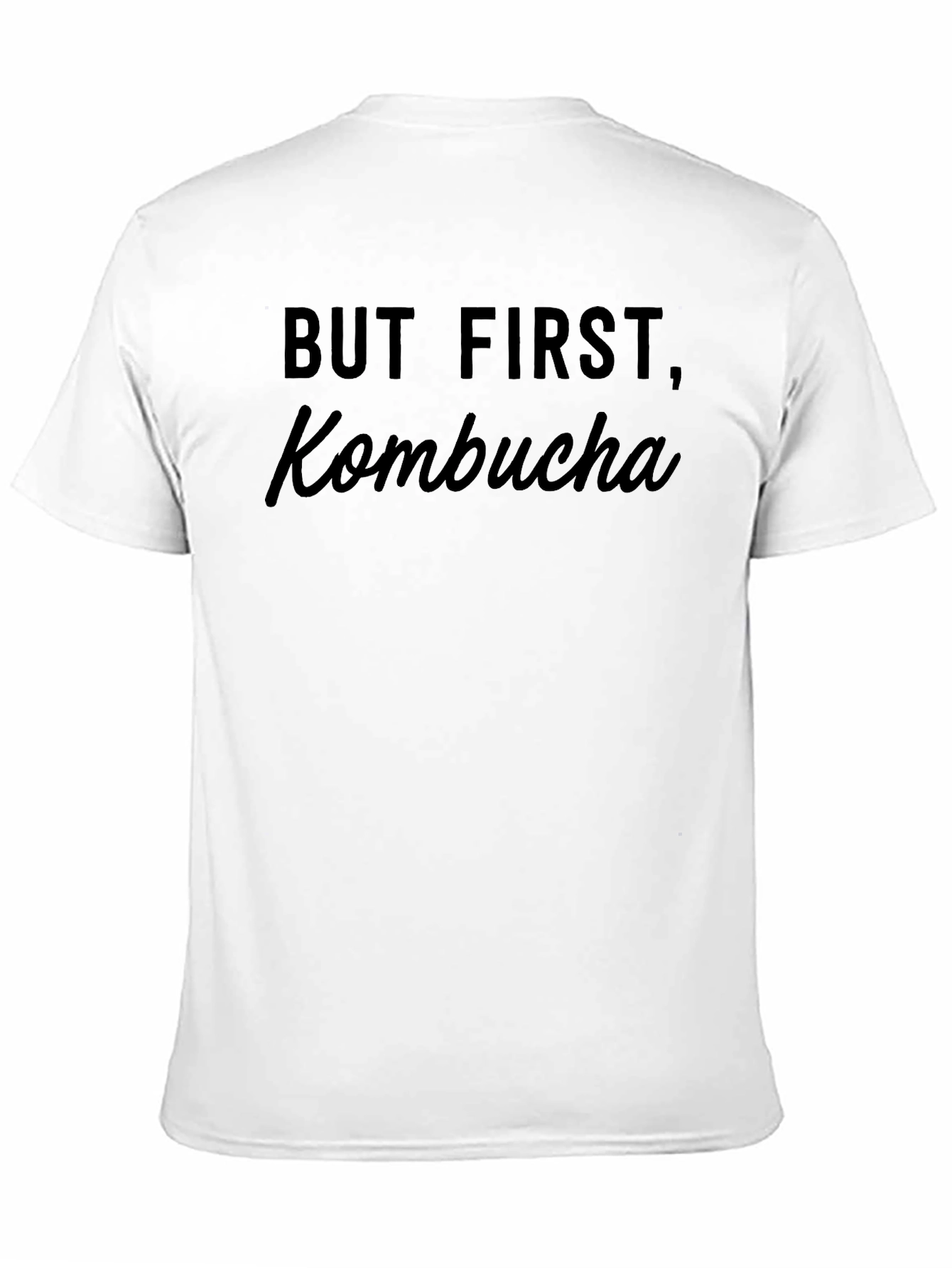 Black But First, Kombucha T-Shirt view 11