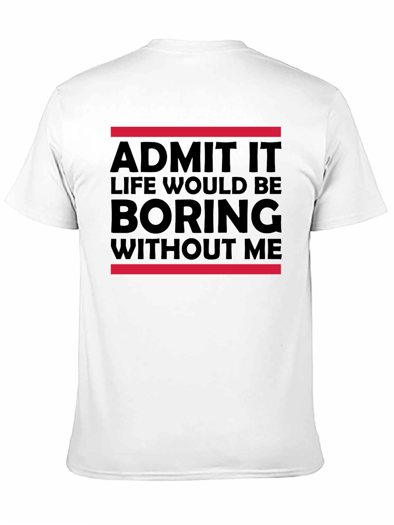 Black Funny 'Admit It' Graphic Tee view 11