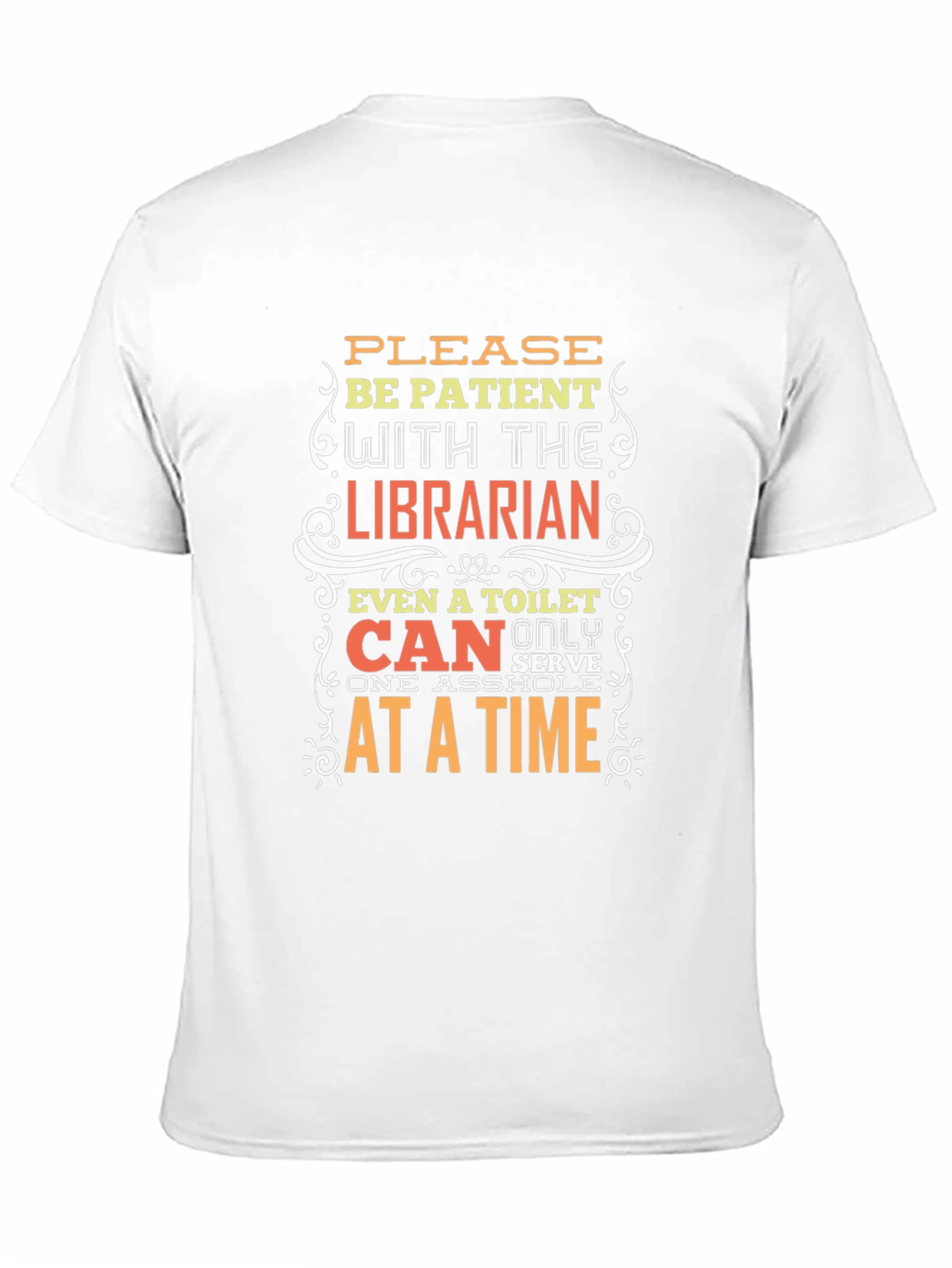 Black Funny Librarian T-Shirt: Be Patient! view 11