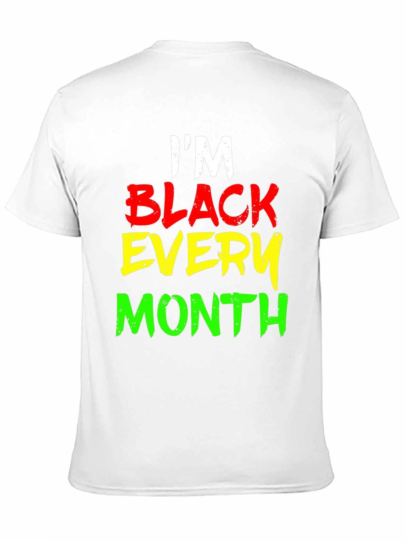 Black I'm Black Every Month Graphic Tee view 11