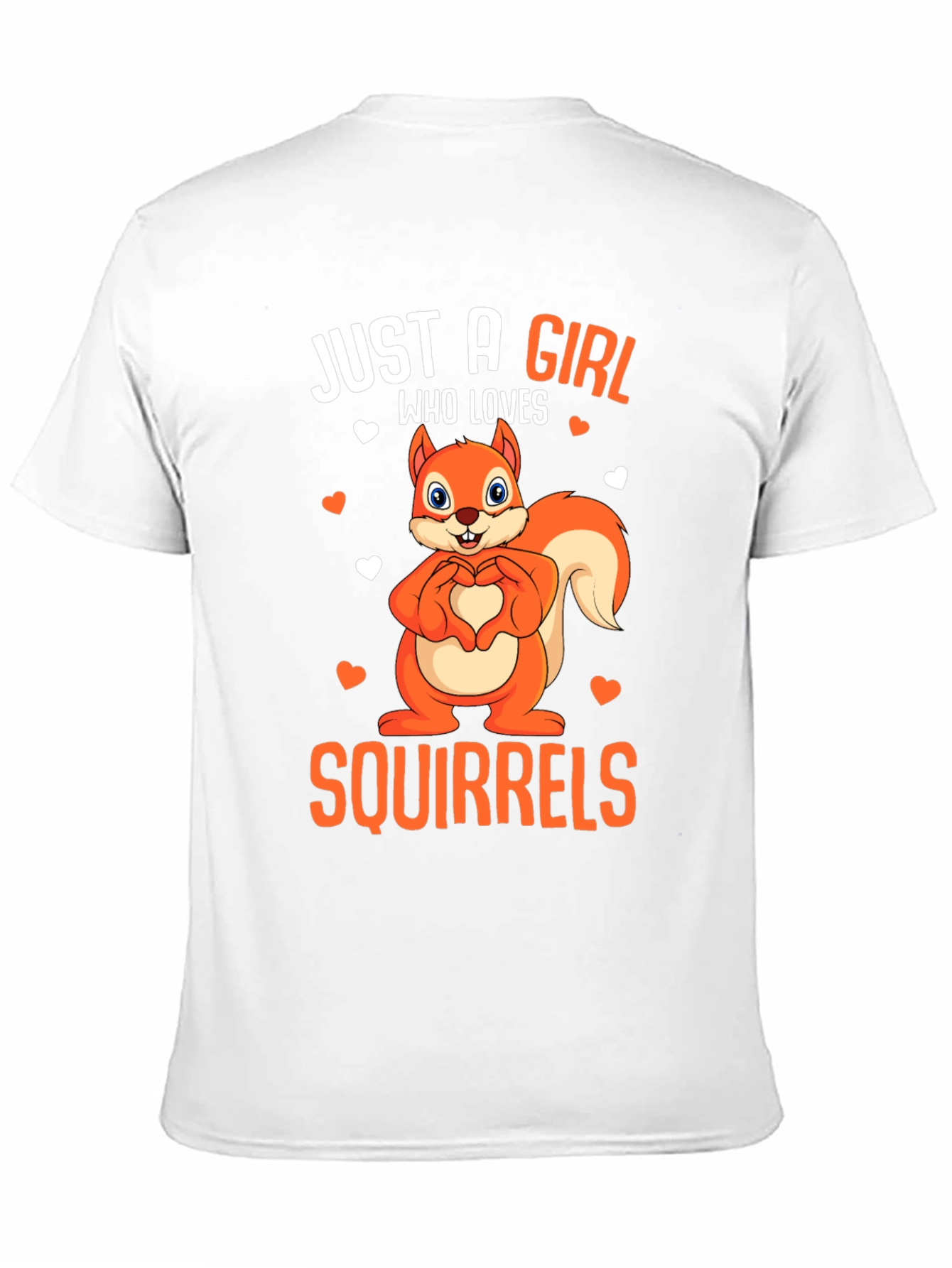 Black Squirrel Lover T-Shirt - "Just A Girl Who Loves Squirrels" view 11