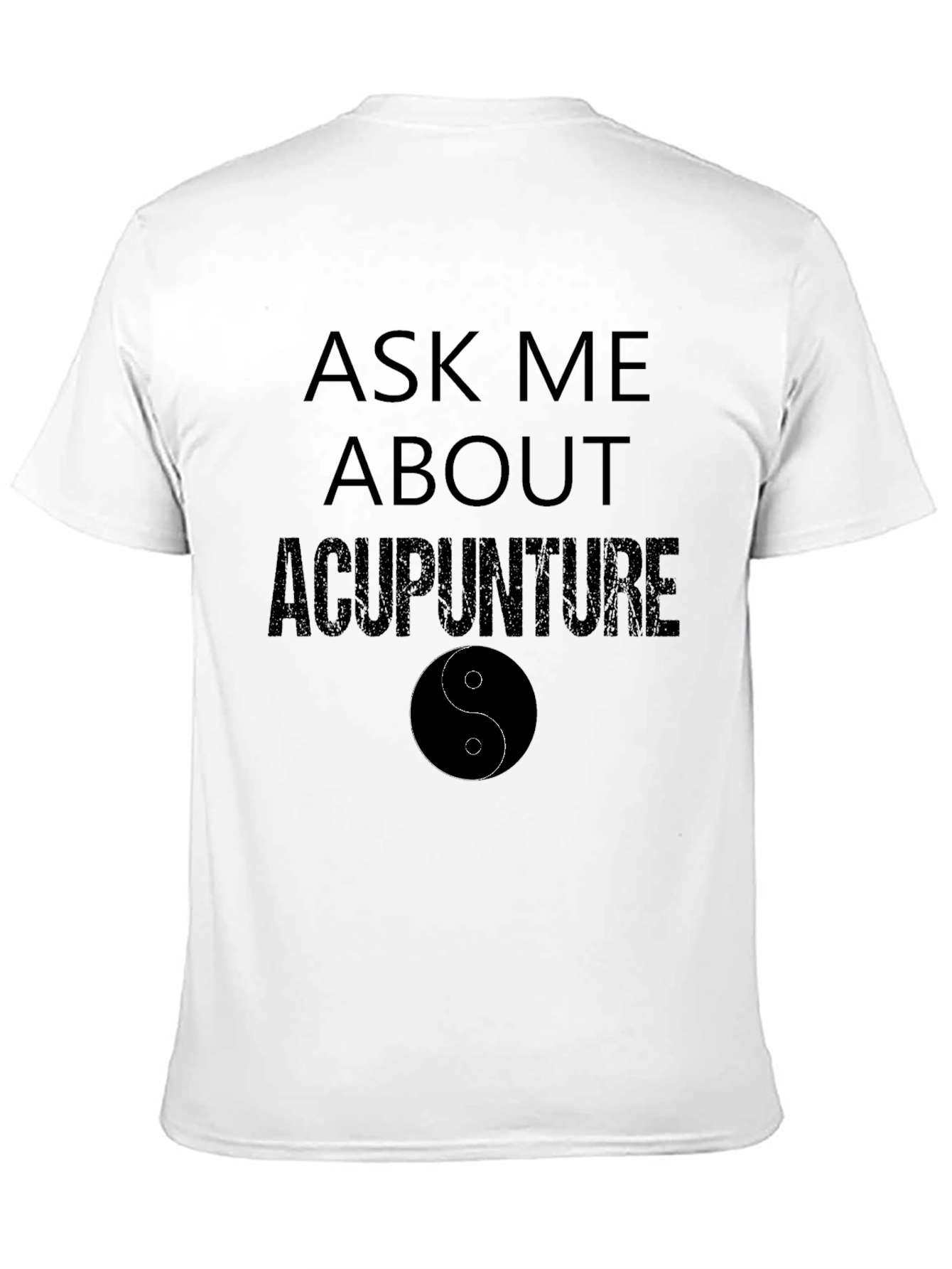 Black Ask Me About Acupuncture T-Shirt view 11