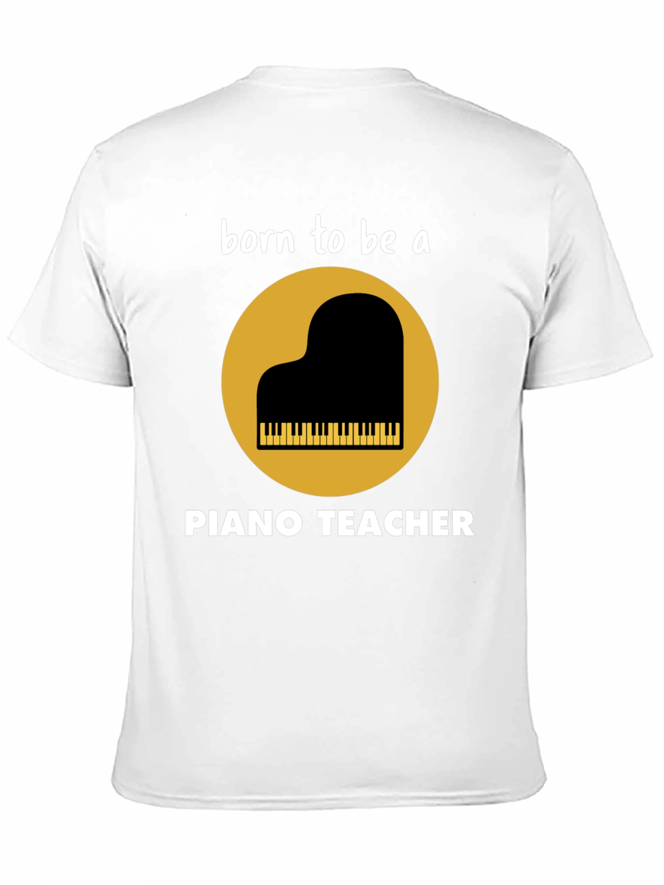 Black Born to be a Piano Teacher T-Shirt view 11