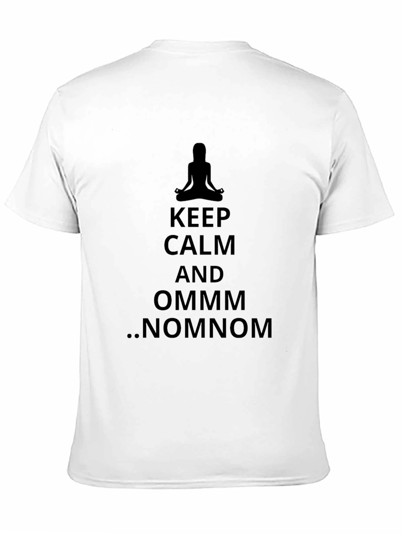 Black Keep Calm and Ommm Nomnom T-Shirt view 11