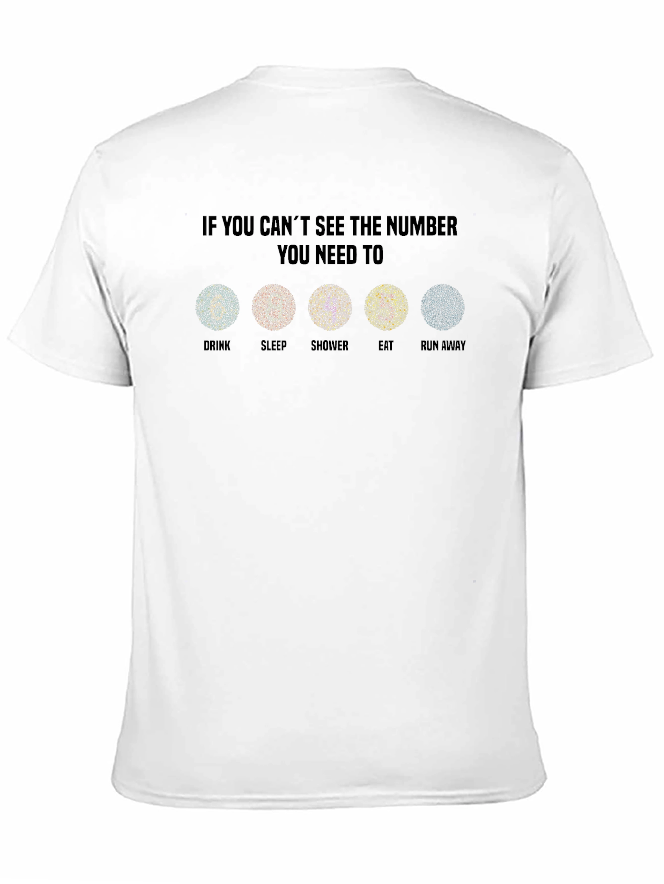 Black Color Blindness Test Humor T-Shirt view 11