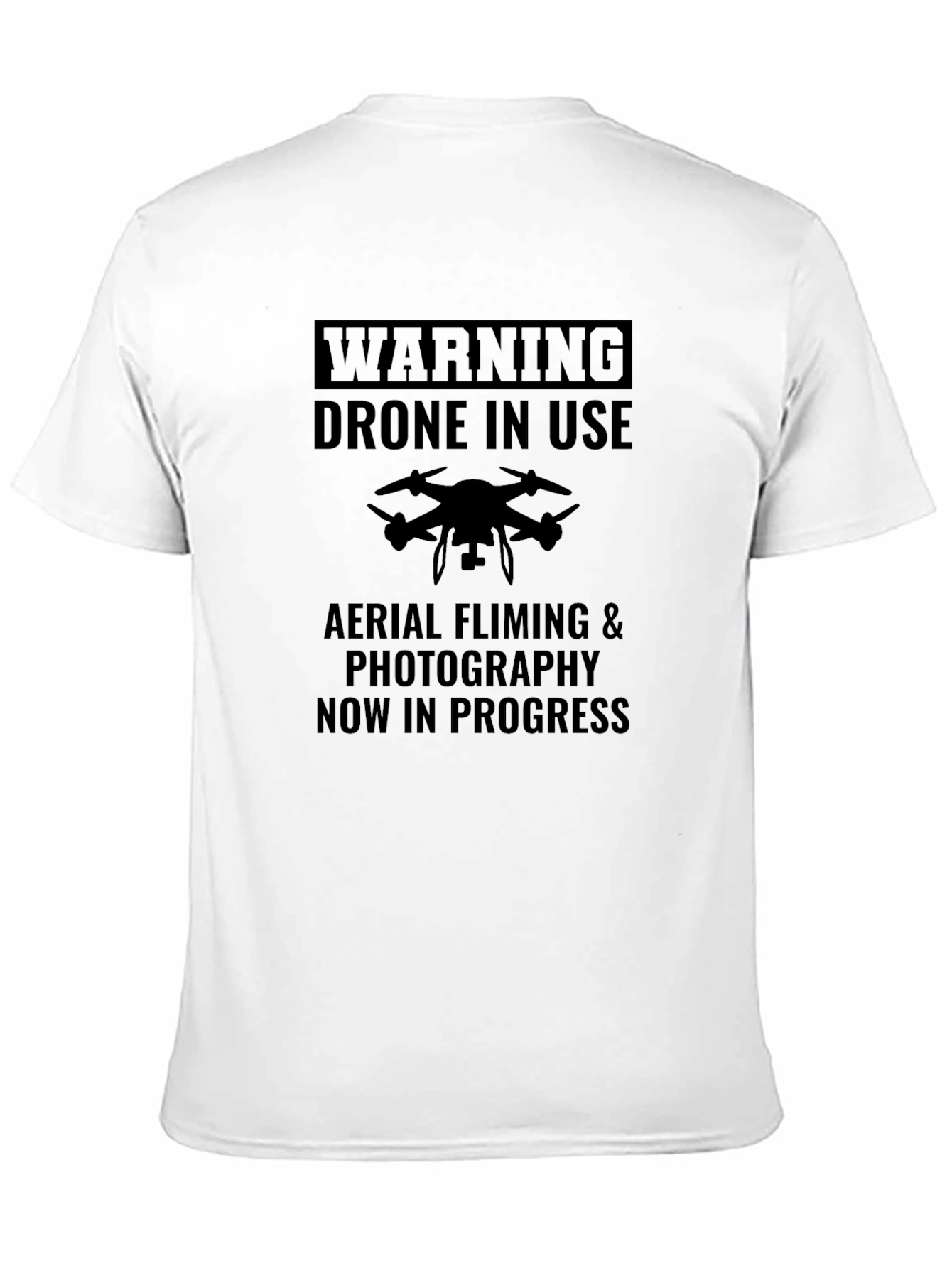 Drone In Use Warning Graphic Tee Shirt - 11