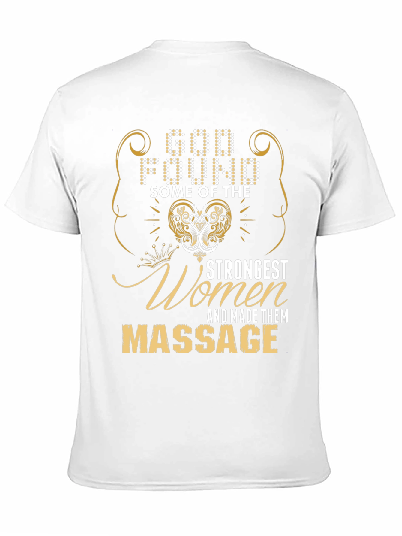 Massage Therapist T-Shirt - Strong Women Gift - 11