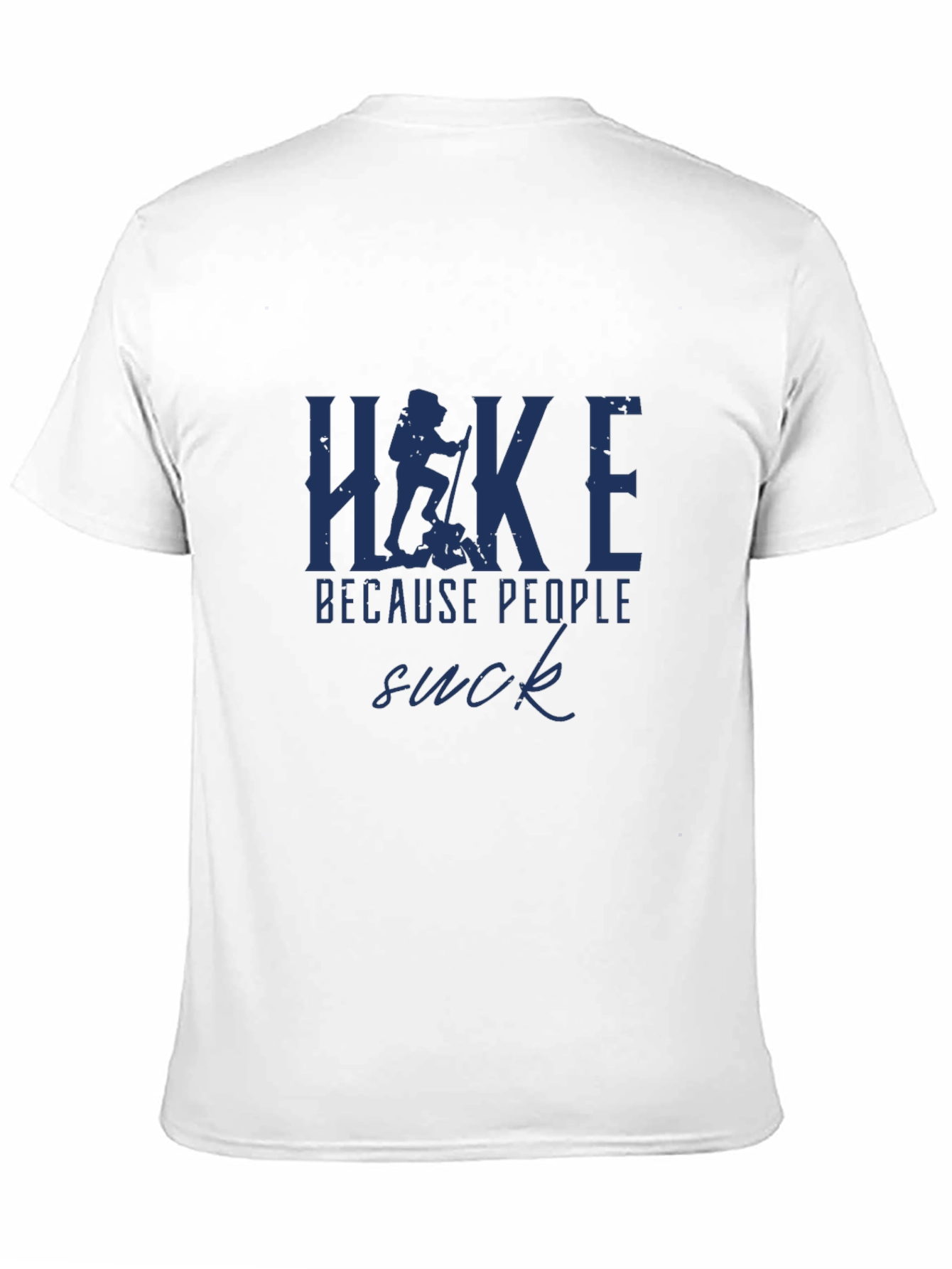 Black Hike Because People Suck Tee view 11