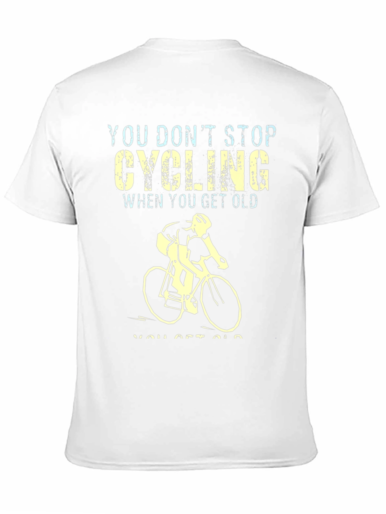 Black Cycling Never Gets Old Graphic Tee view 11