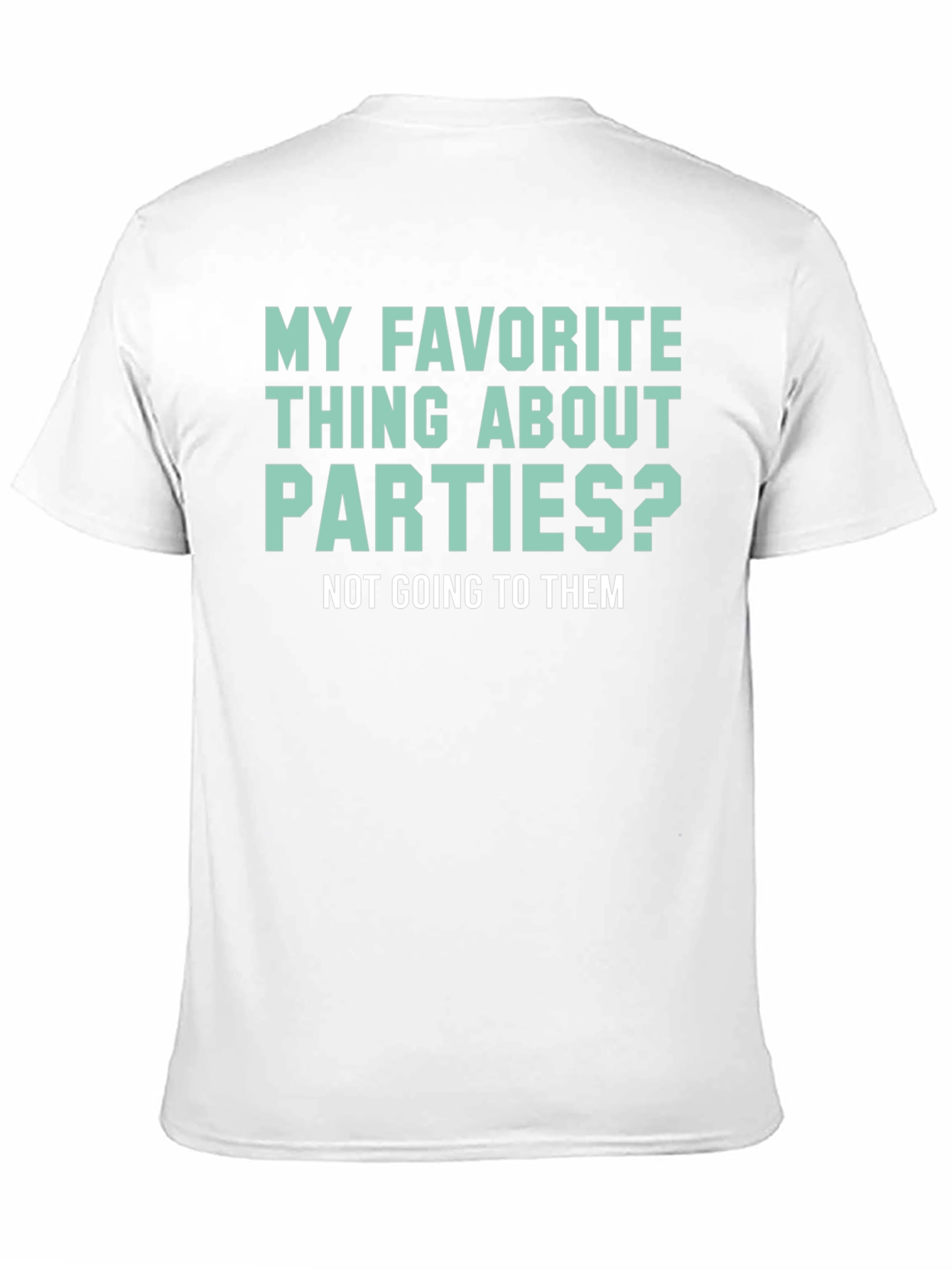 Black Introvert Humor T-Shirt: My Favorite Thing About Parties view 11