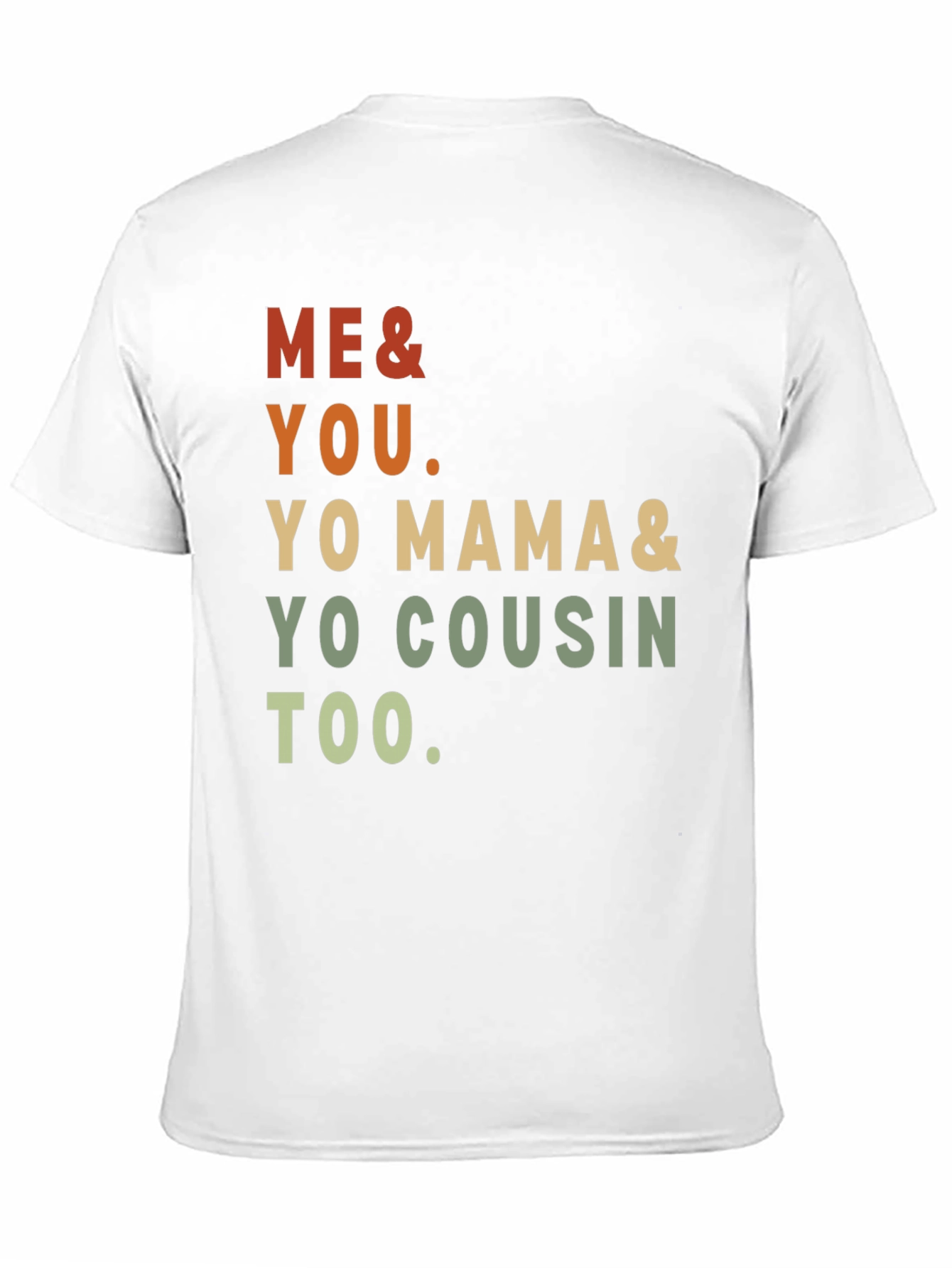 Black Me & You Tee - Yo Mama & Cousin Too - Retro Style view 11