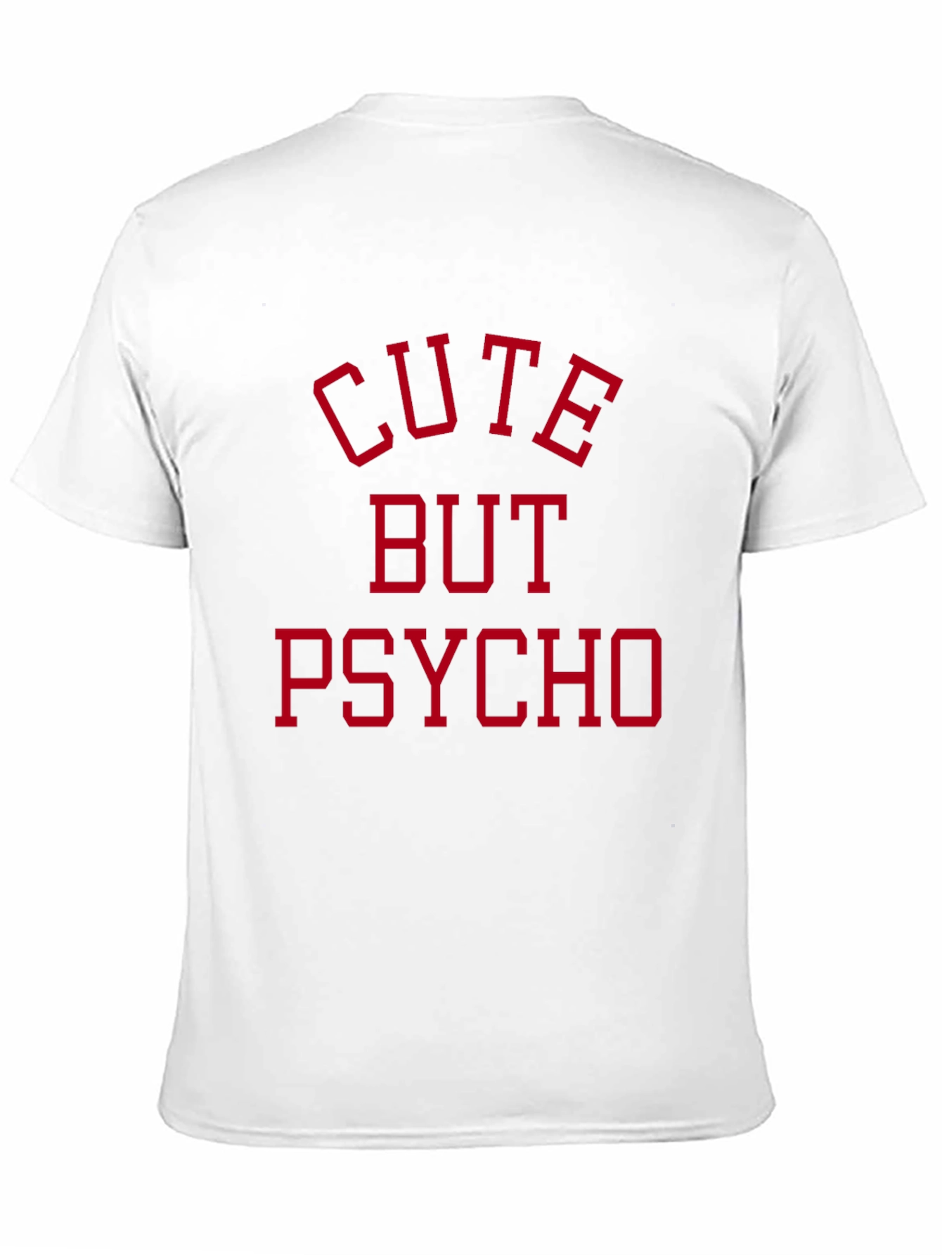 Black Cute But Psycho Black T-Shirt view 11