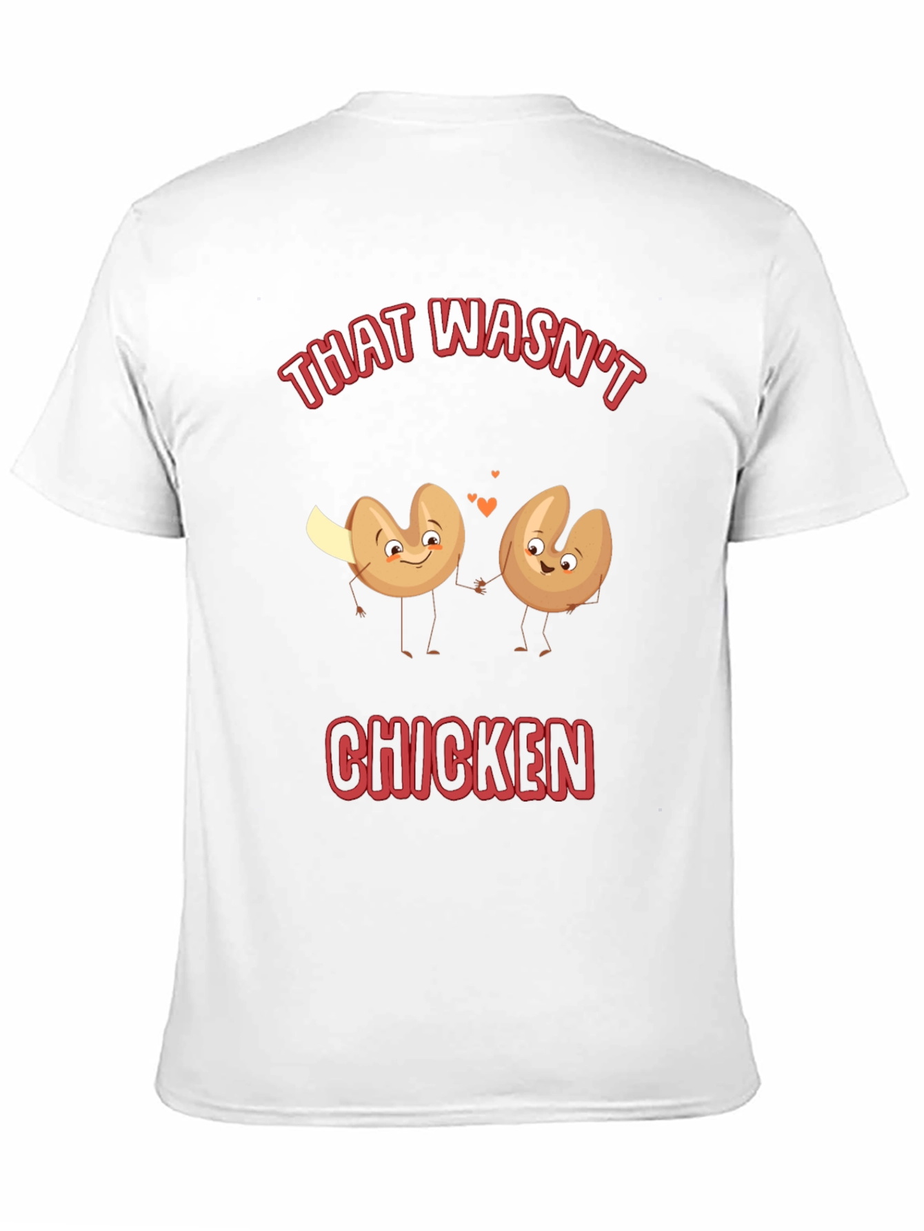 Black Funny That Wasn't Chicken Fortune Cookie T-Shirt view 11