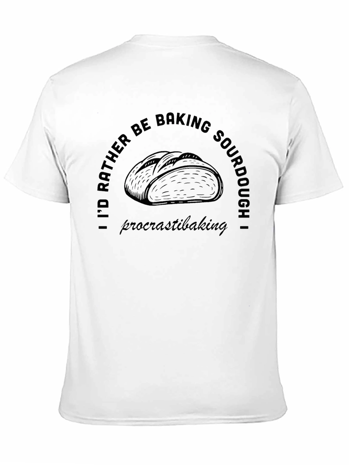 Black Baking Sourdough T-Shirt - Procrastibaking Tee view 11