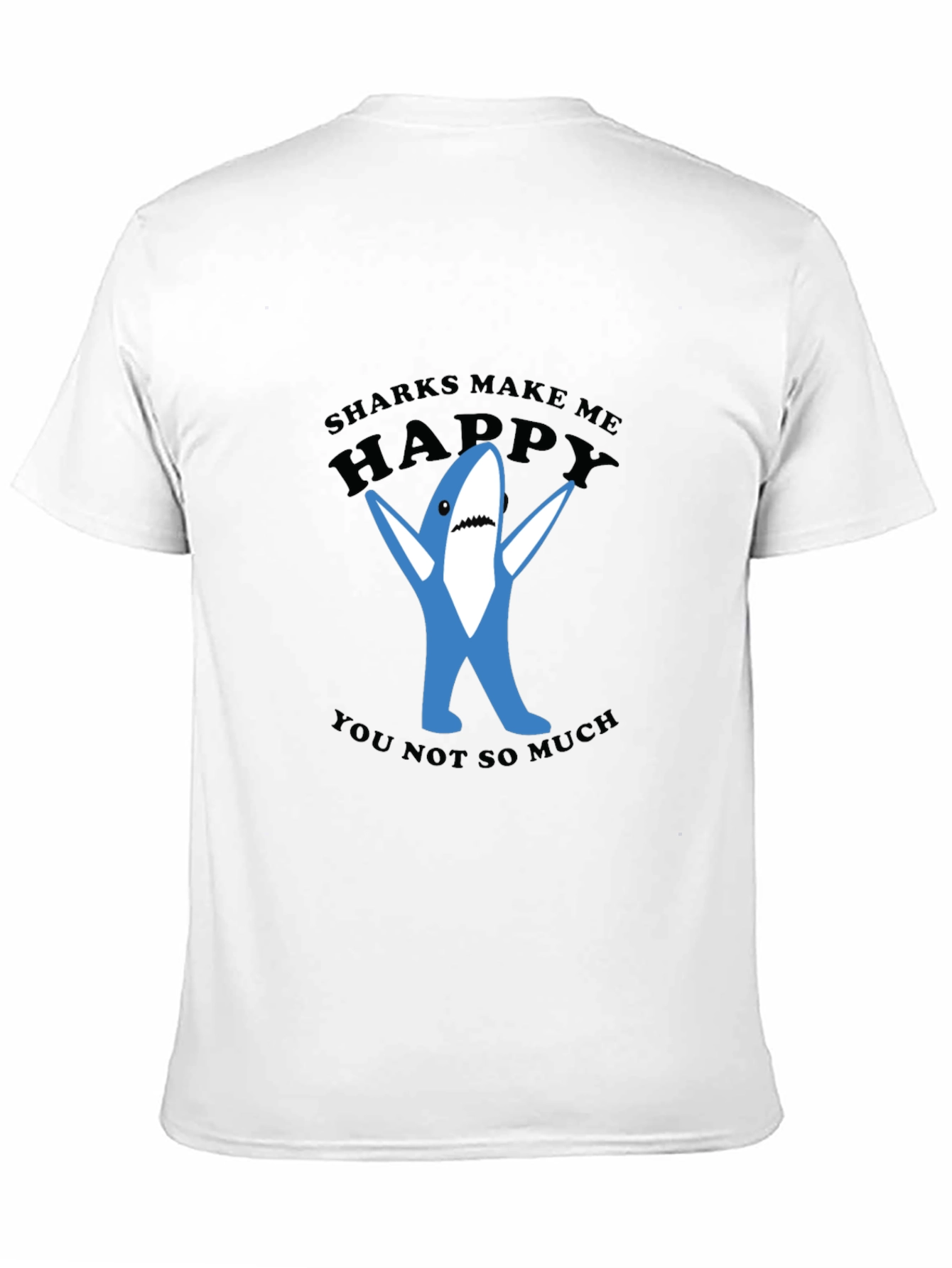 Black Sharks Make Me Happy T-Shirt view 11