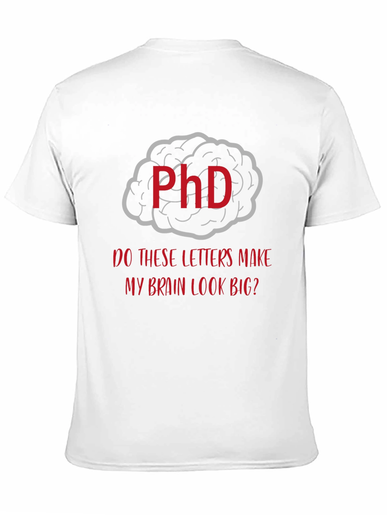 Black PhD Brain Graphic T-Shirt - Funny Academic Tee view 11