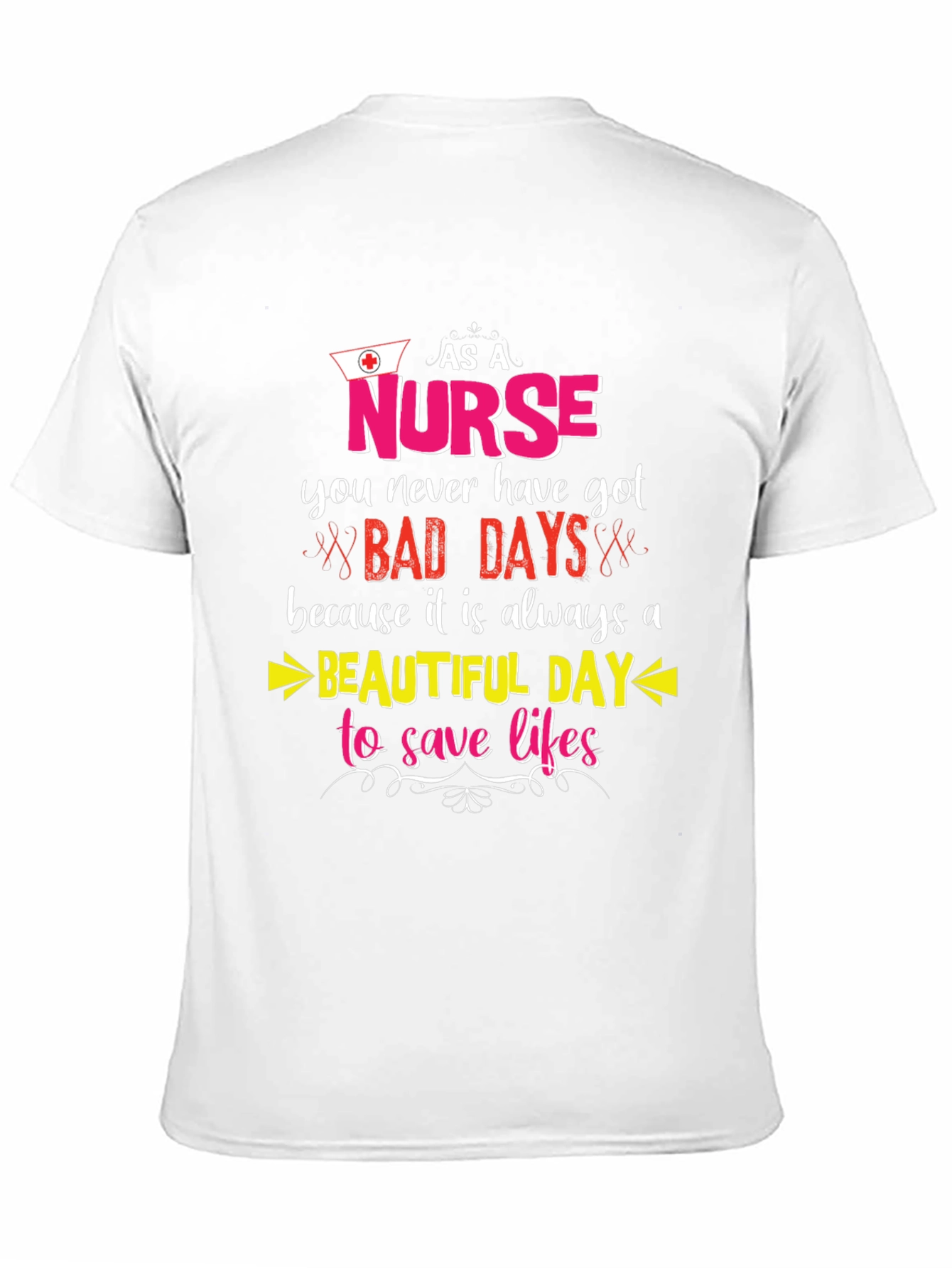 Black Nurse T-Shirt: Beautiful Day to Save Lives view 11