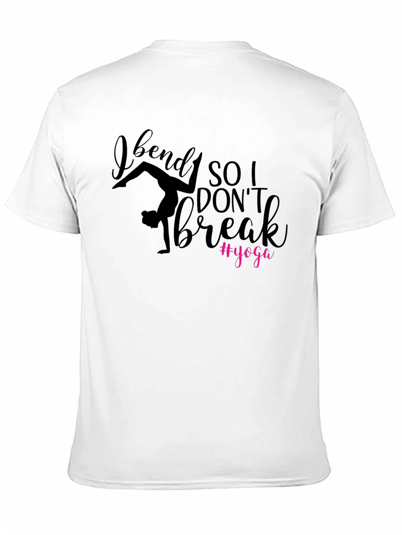 I Bend So I Don't Break Yoga Tee - 11
